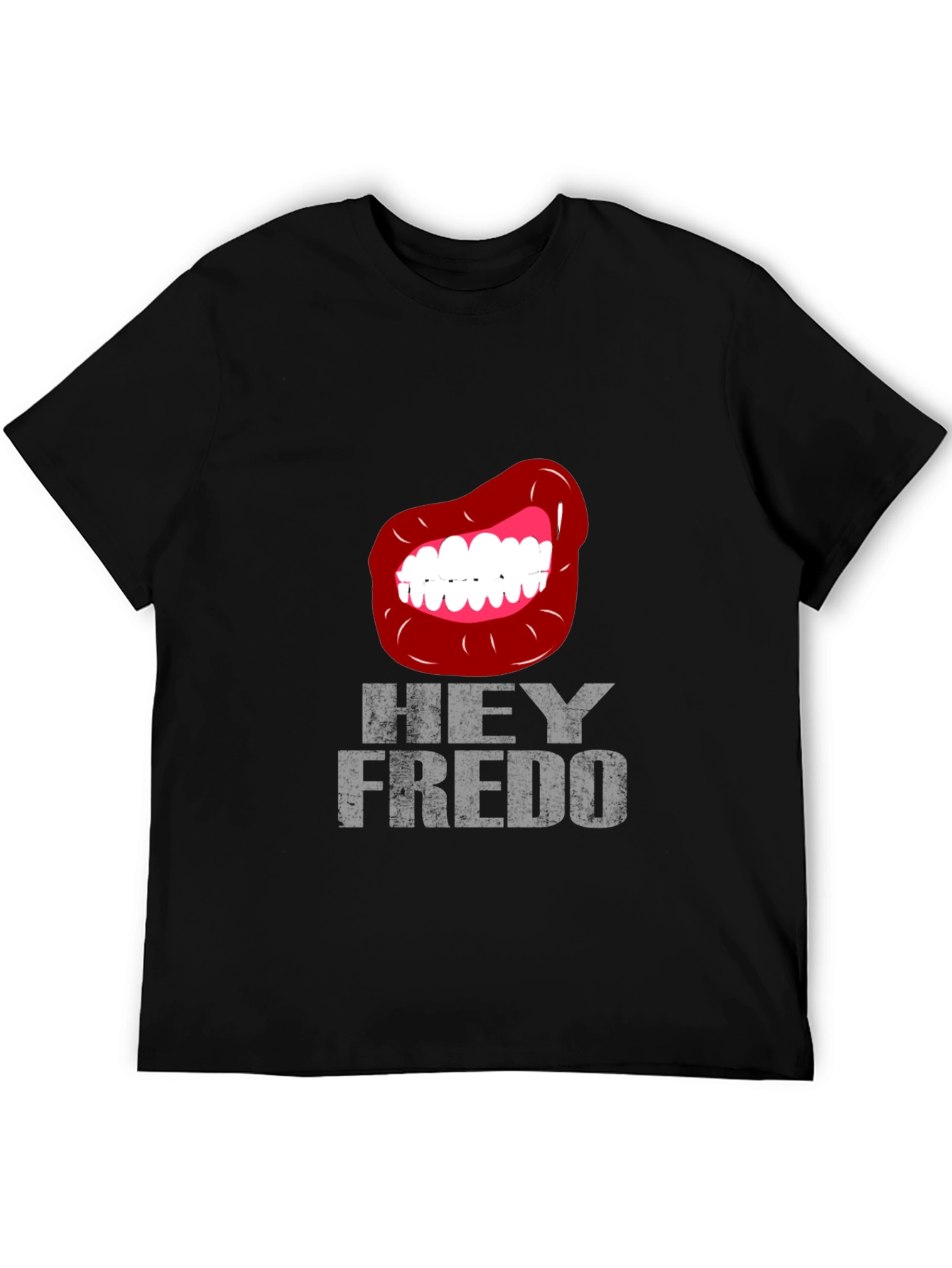Hey Fredo T-Shirt - Graphic Tee