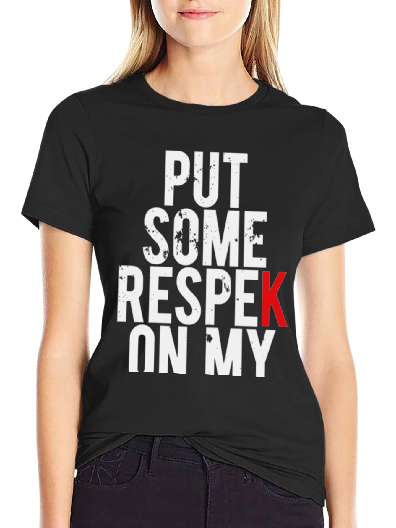 Put Some Respek On My Black Graphic Tee
