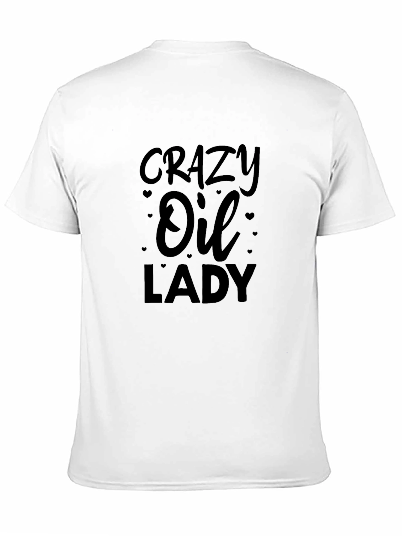 Crazy Oil Lady T-Shirt - Black Cotton Tee