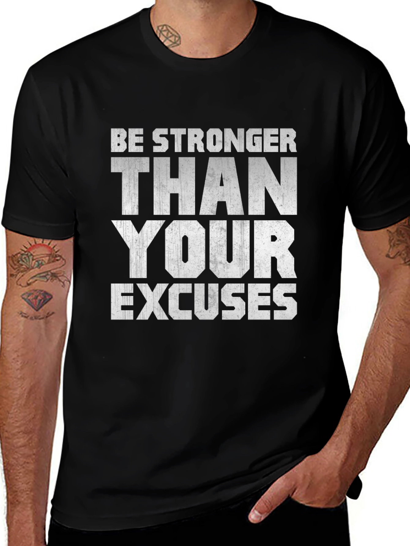 Be Stronger Than Your Excuses Motivational T-Shirt