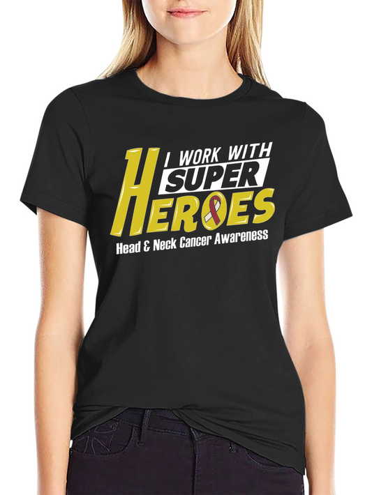 I Work With Super Heroes Head & Neck Cancer Awareness T-Shirt