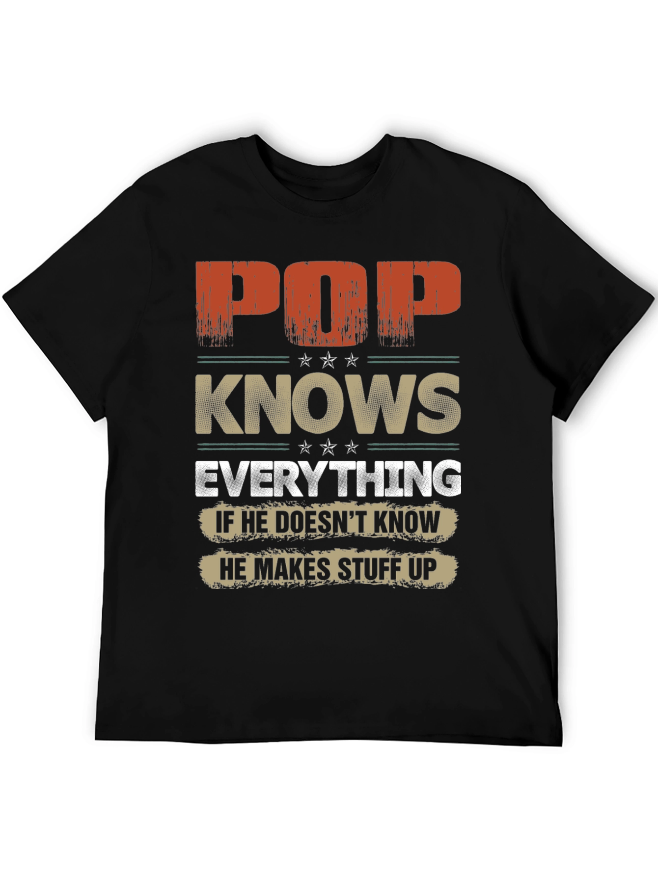 Pop Knows Everything Graphic T-Shirt - Fathers Day Gift