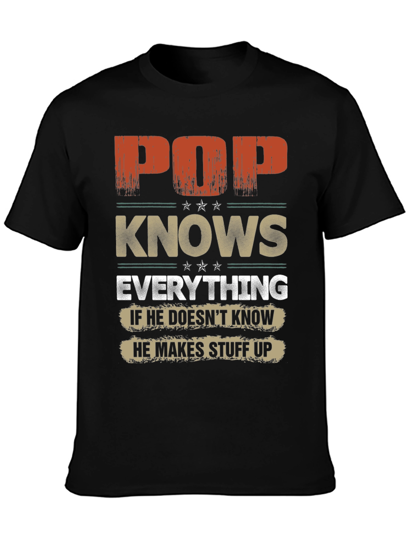 Pop Knows Everything Graphic T-Shirt - Fathers Day Gift