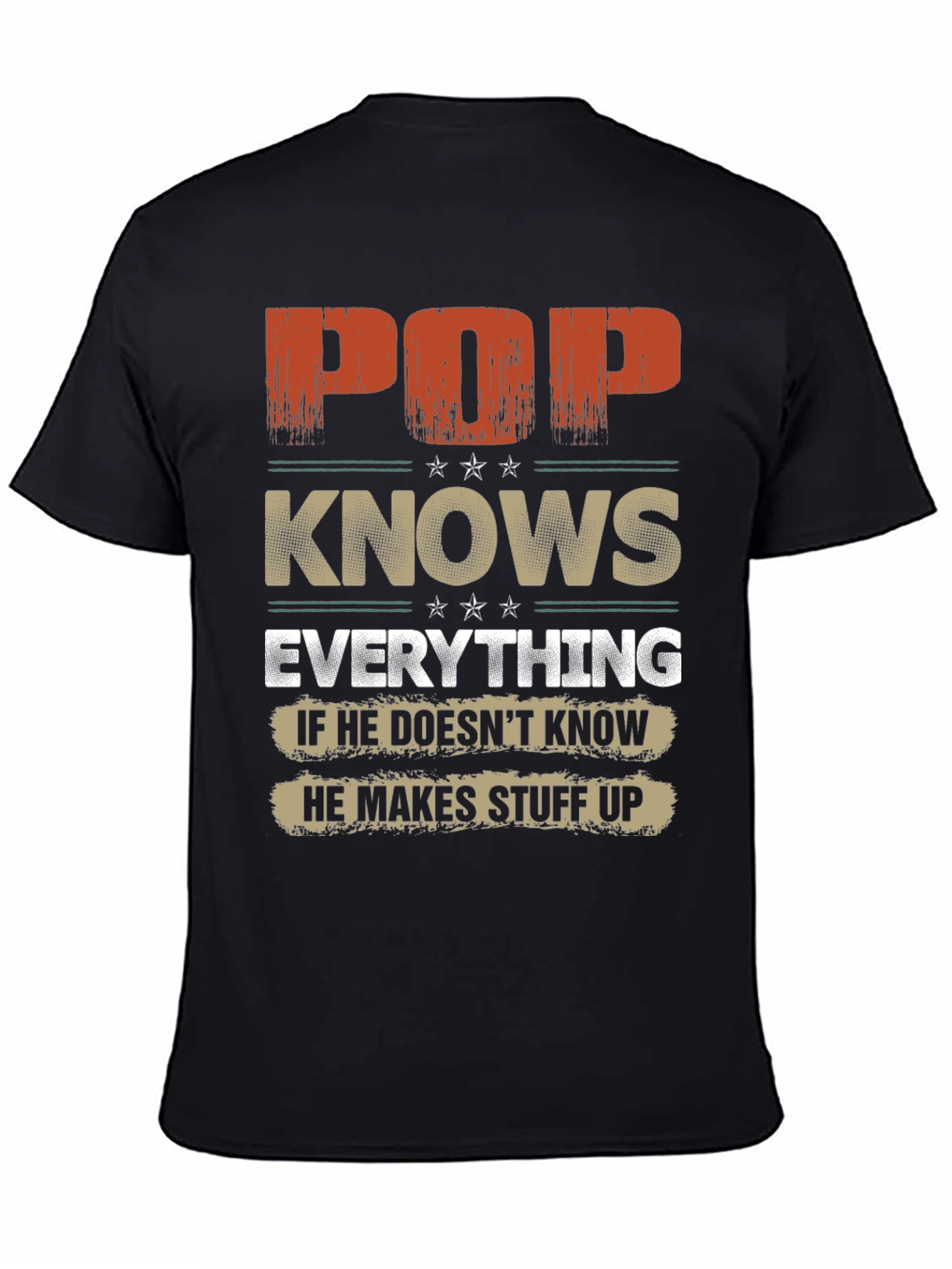 Pop Knows Everything Graphic T-Shirt - Fathers Day Gift