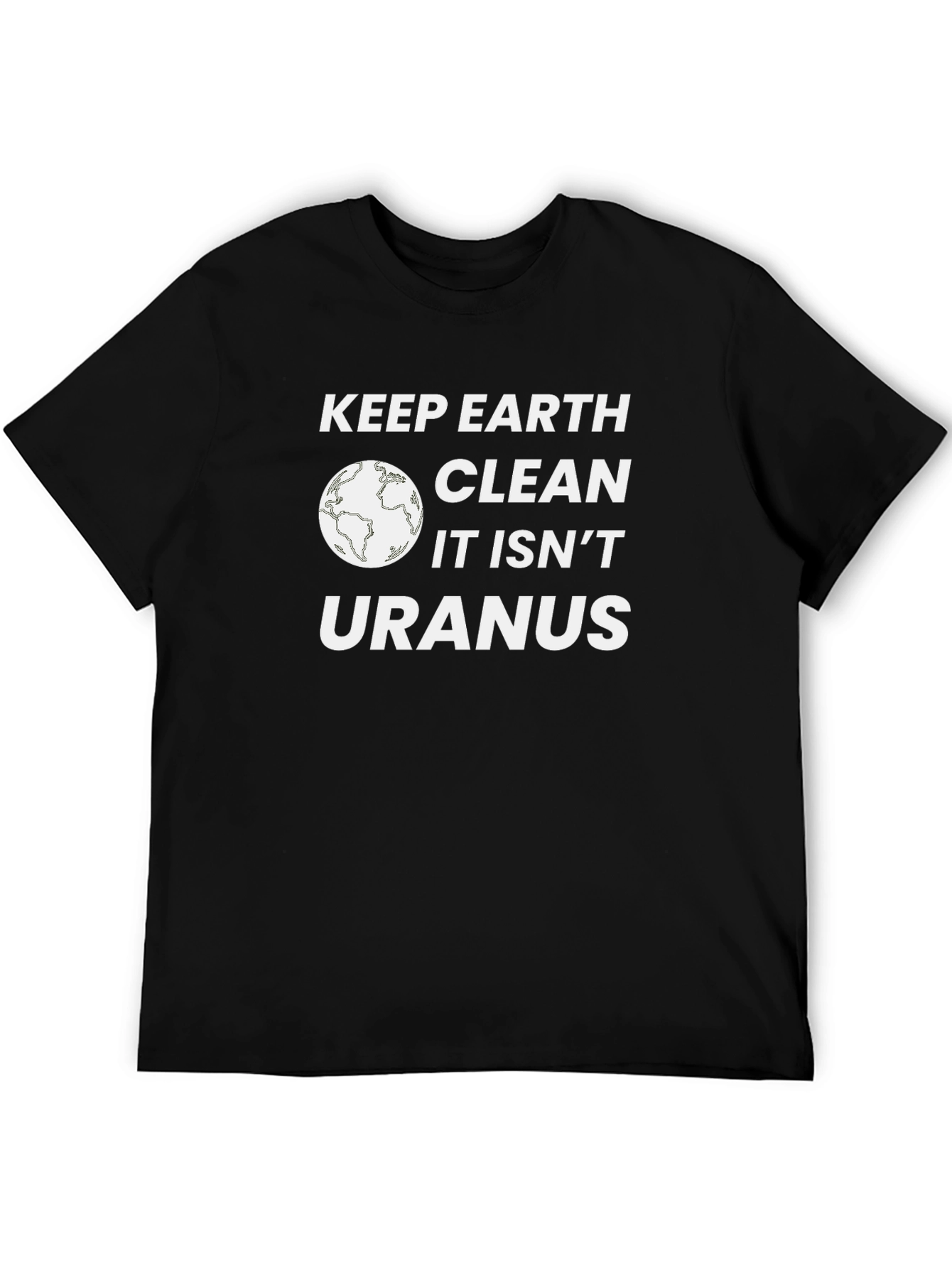 Keep Earth Clean T-Shirt - Environmental Awareness