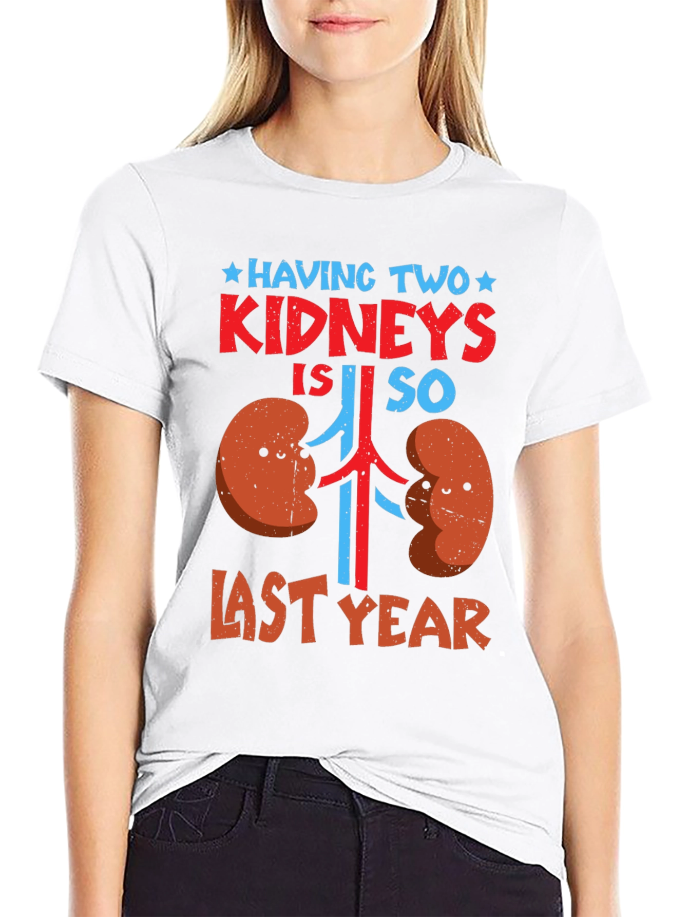 Funny Kidney Transplant T-Shirt: Last Year