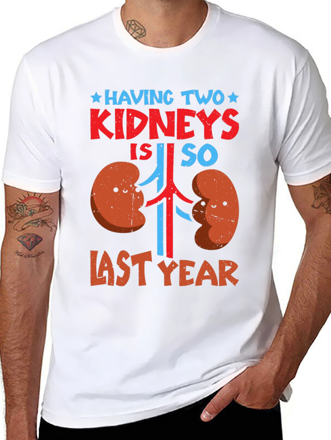 Funny Kidney Transplant T-Shirt: Last Year