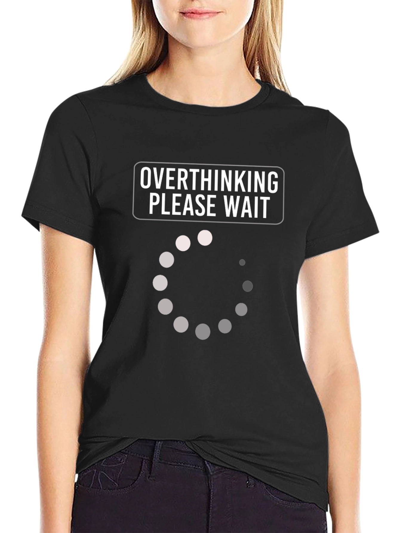 Overthinking Please Wait Loading T-Shirt
