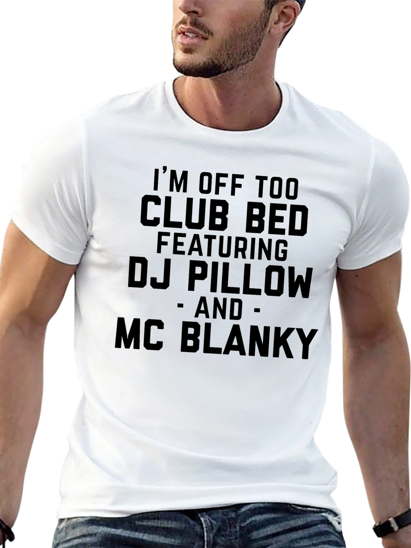 Club Bed DJ Pillow MC Blanky T-Shirt