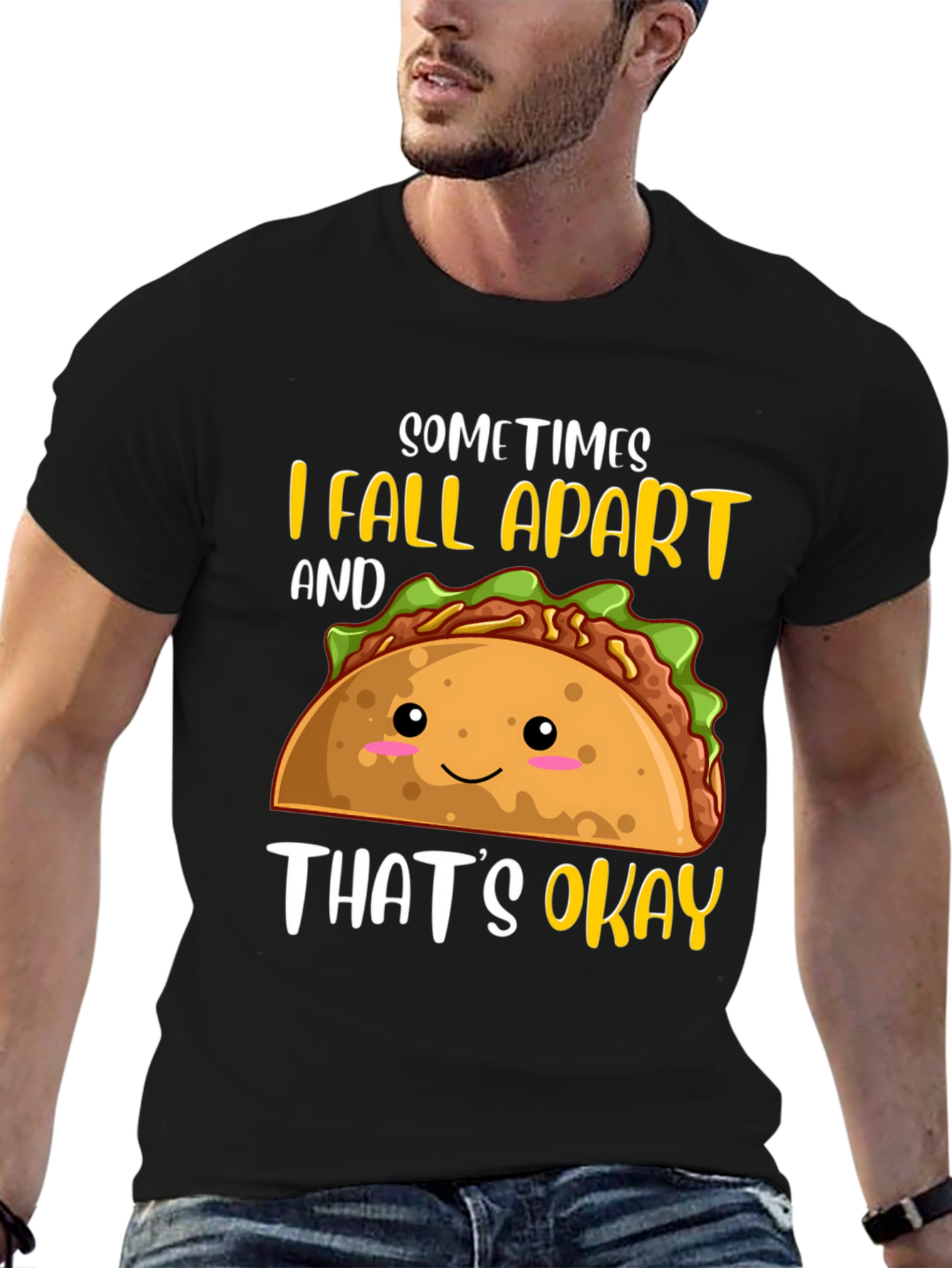 Funny Taco T-Shirt: Sometimes I Fall Apart