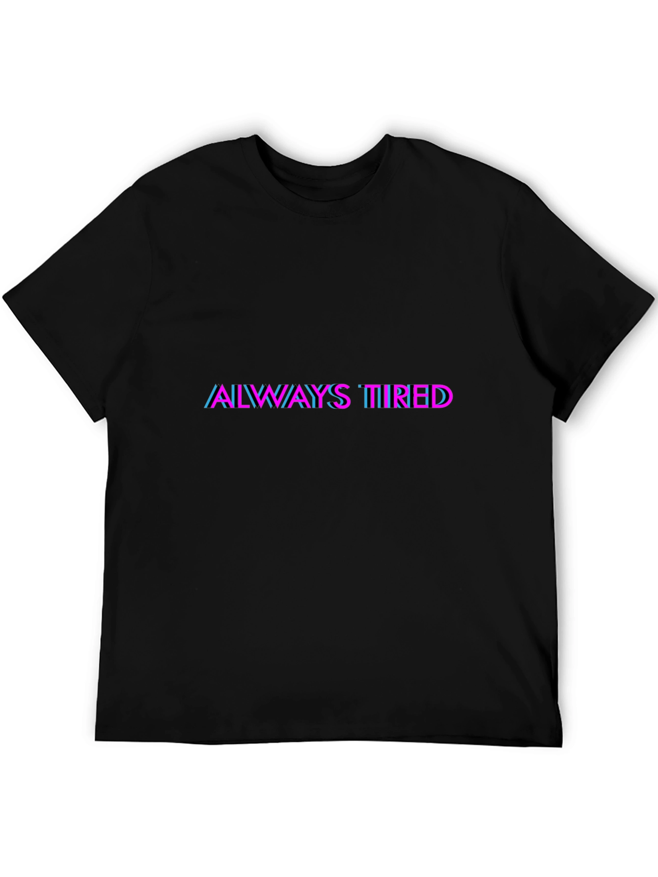 Always Tired Graphic Tee - Black Cotton Blend Shirt