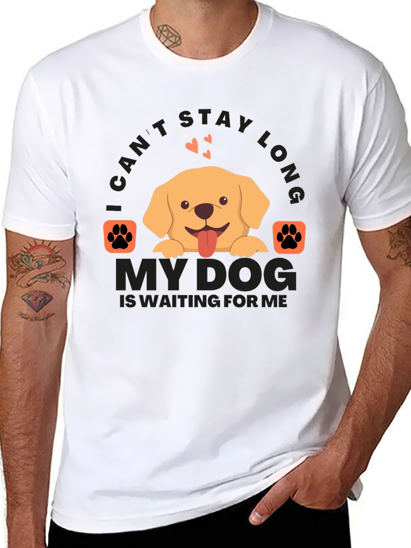 Dog Lover T-Shirt: I Cant Stay Long