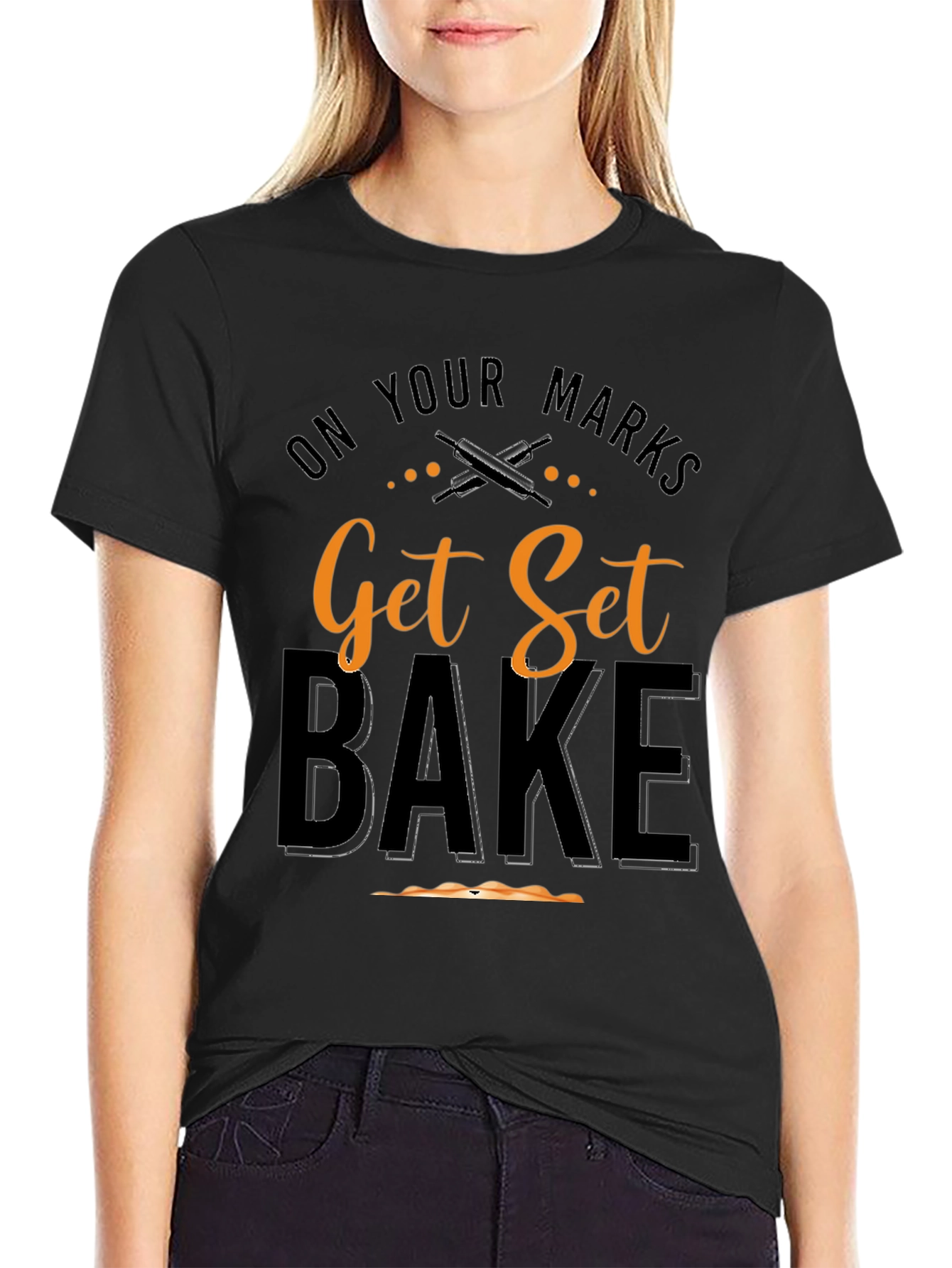 On Your Marks Get Set Bake T-Shirt