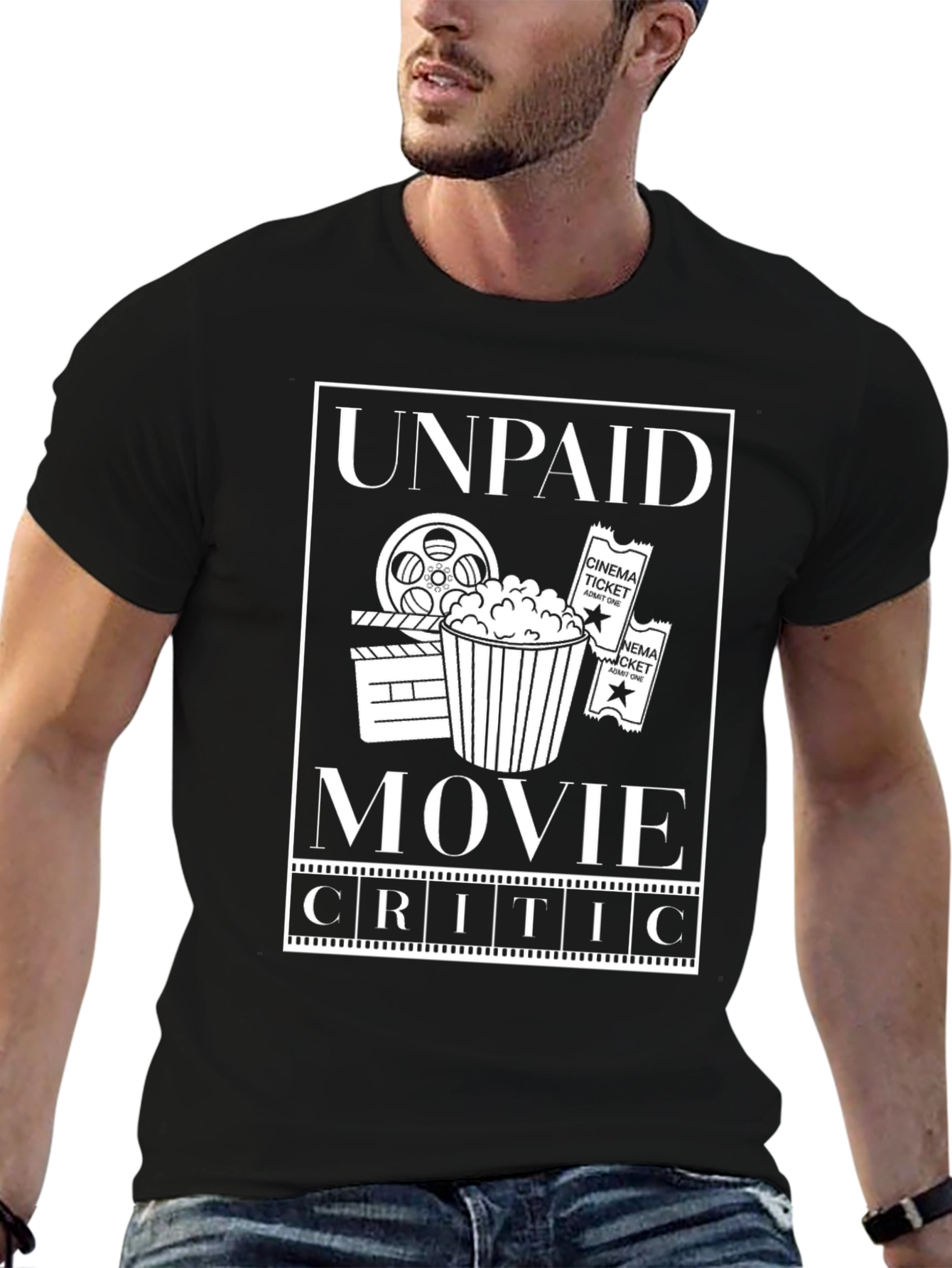 Unpaid Movie Critic T-Shirt - Film Lover Apparel