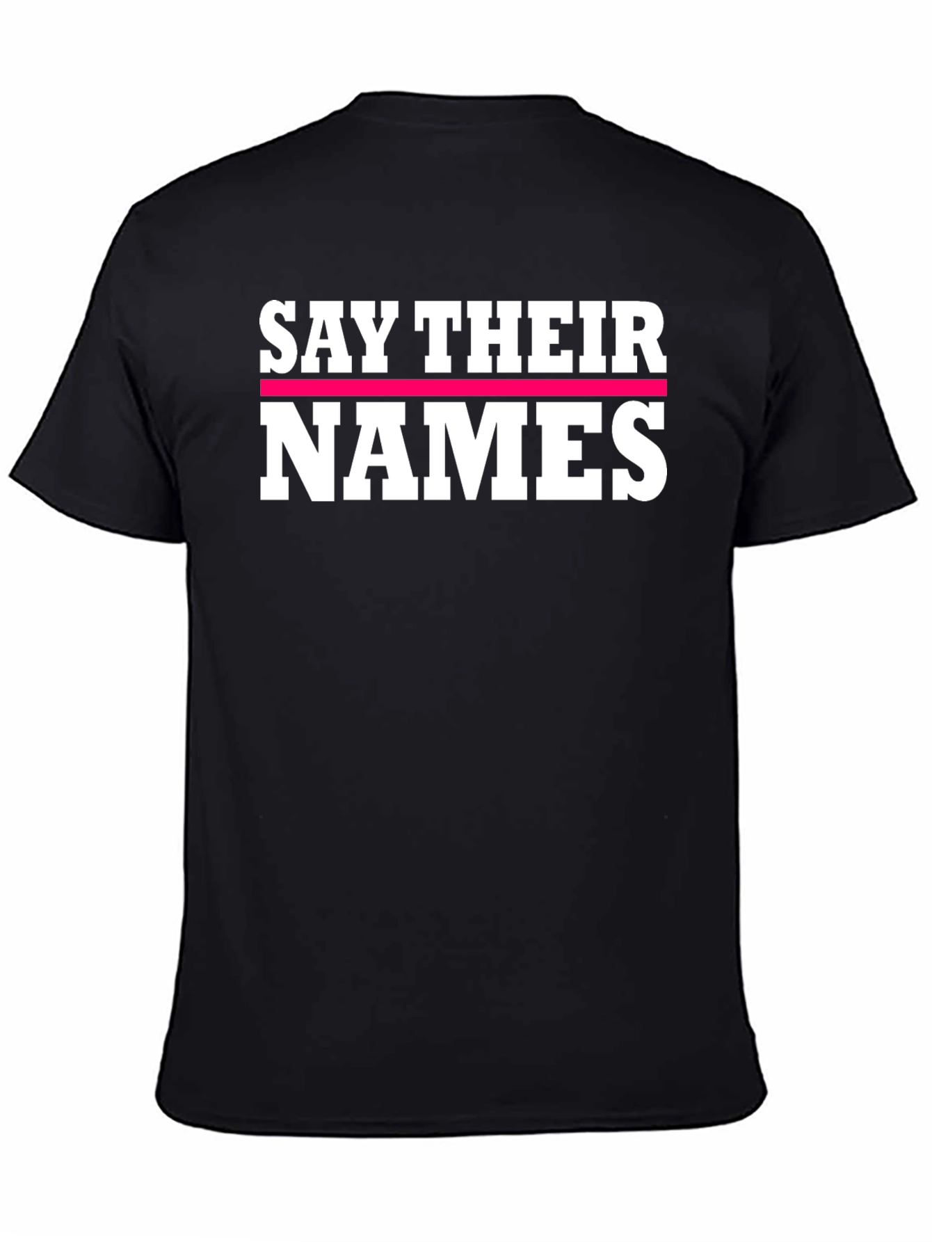 Say Their Names T-Shirt - Black