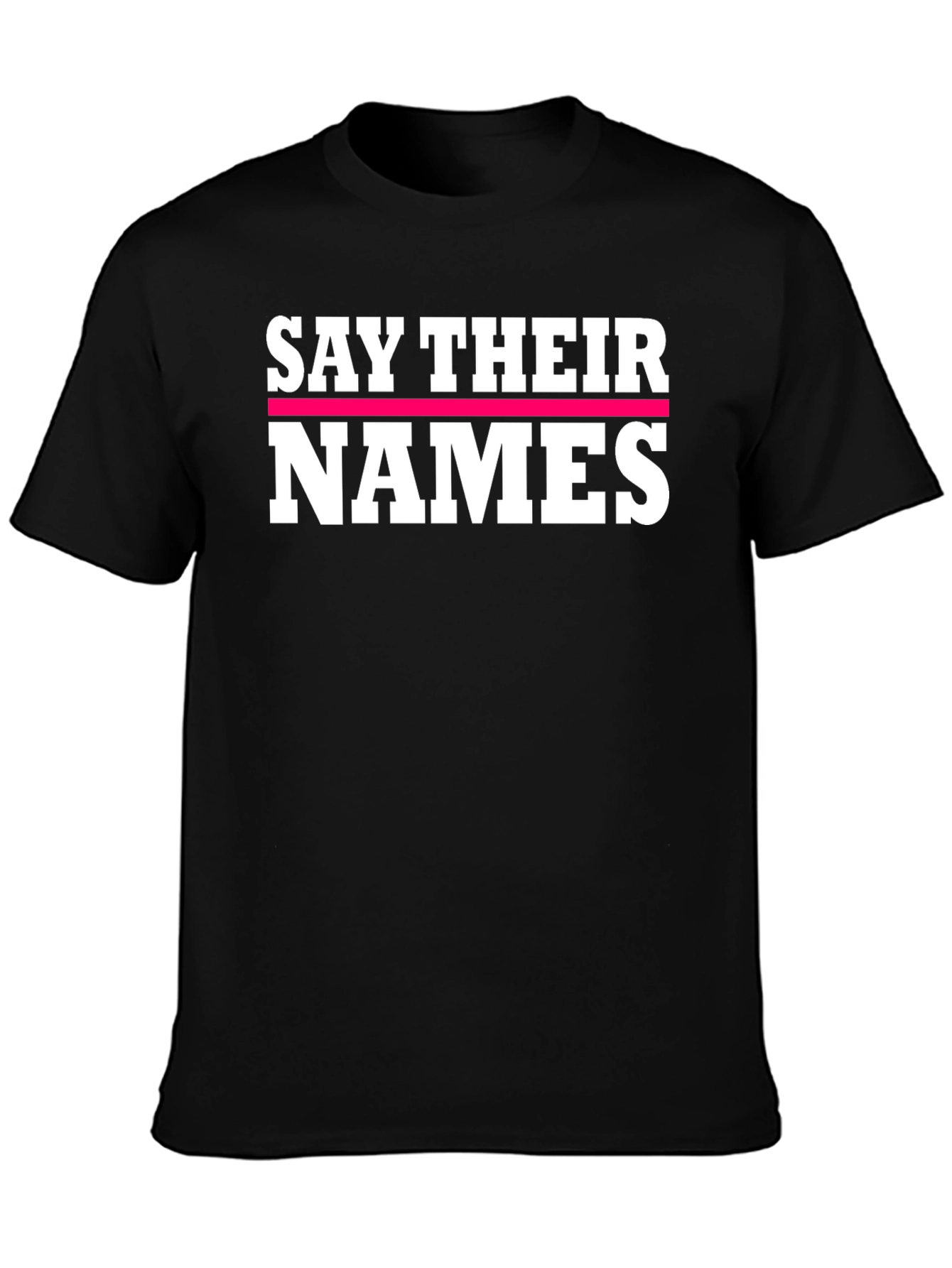 Say Their Names T-Shirt - Black