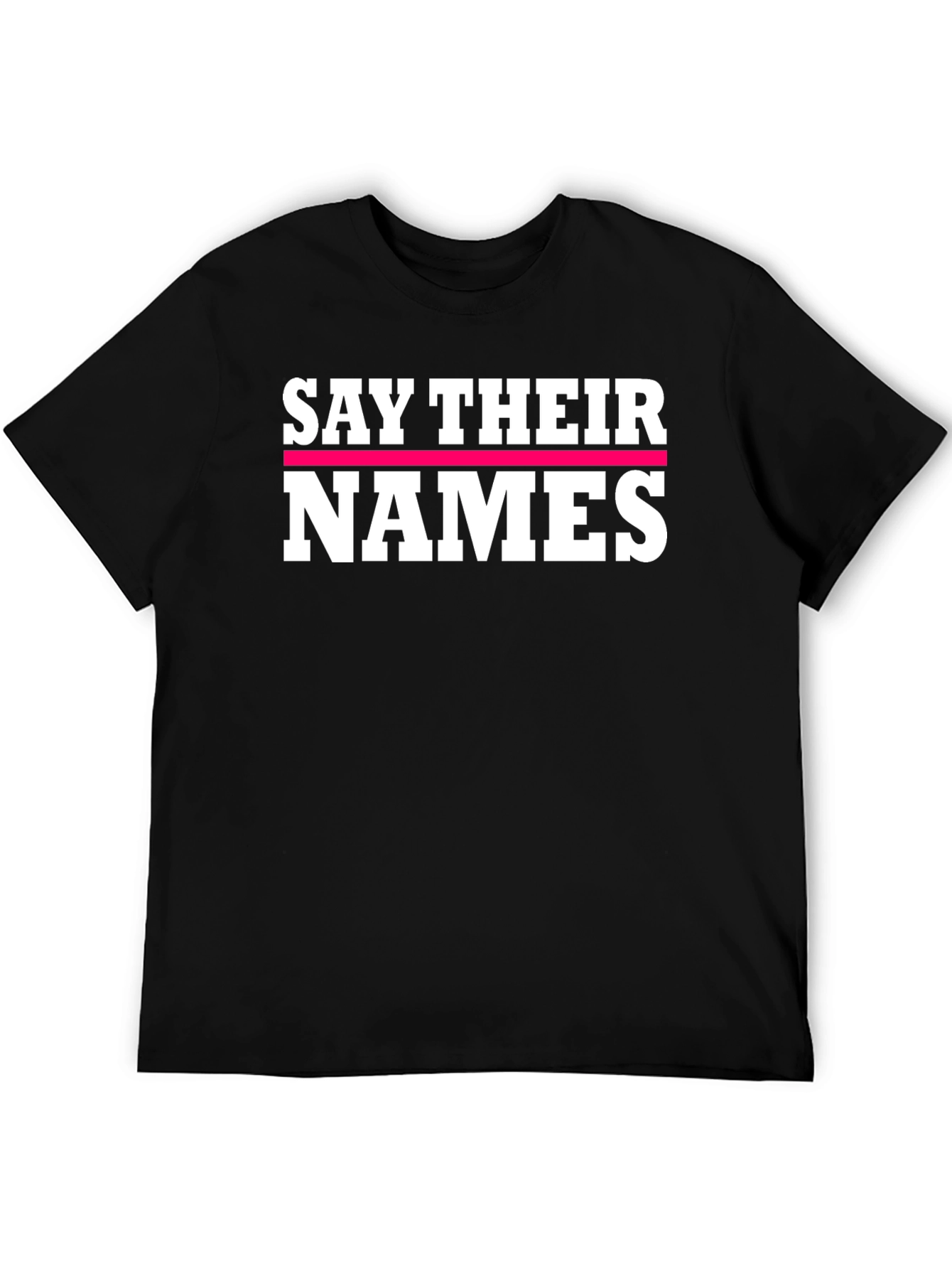 Say Their Names T-Shirt - Black
