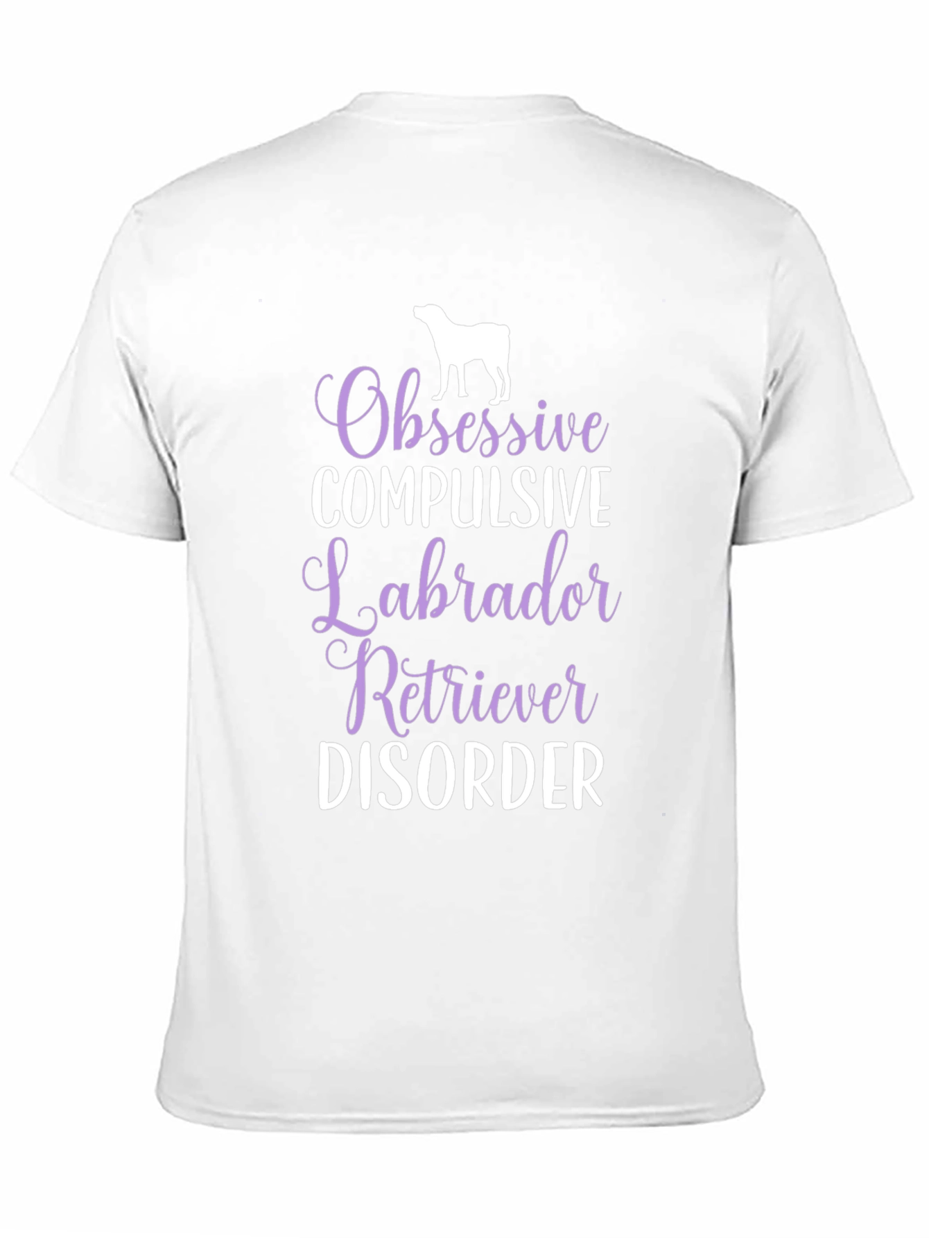 Obsessive Labrador Retriever Disorder T-Shirt