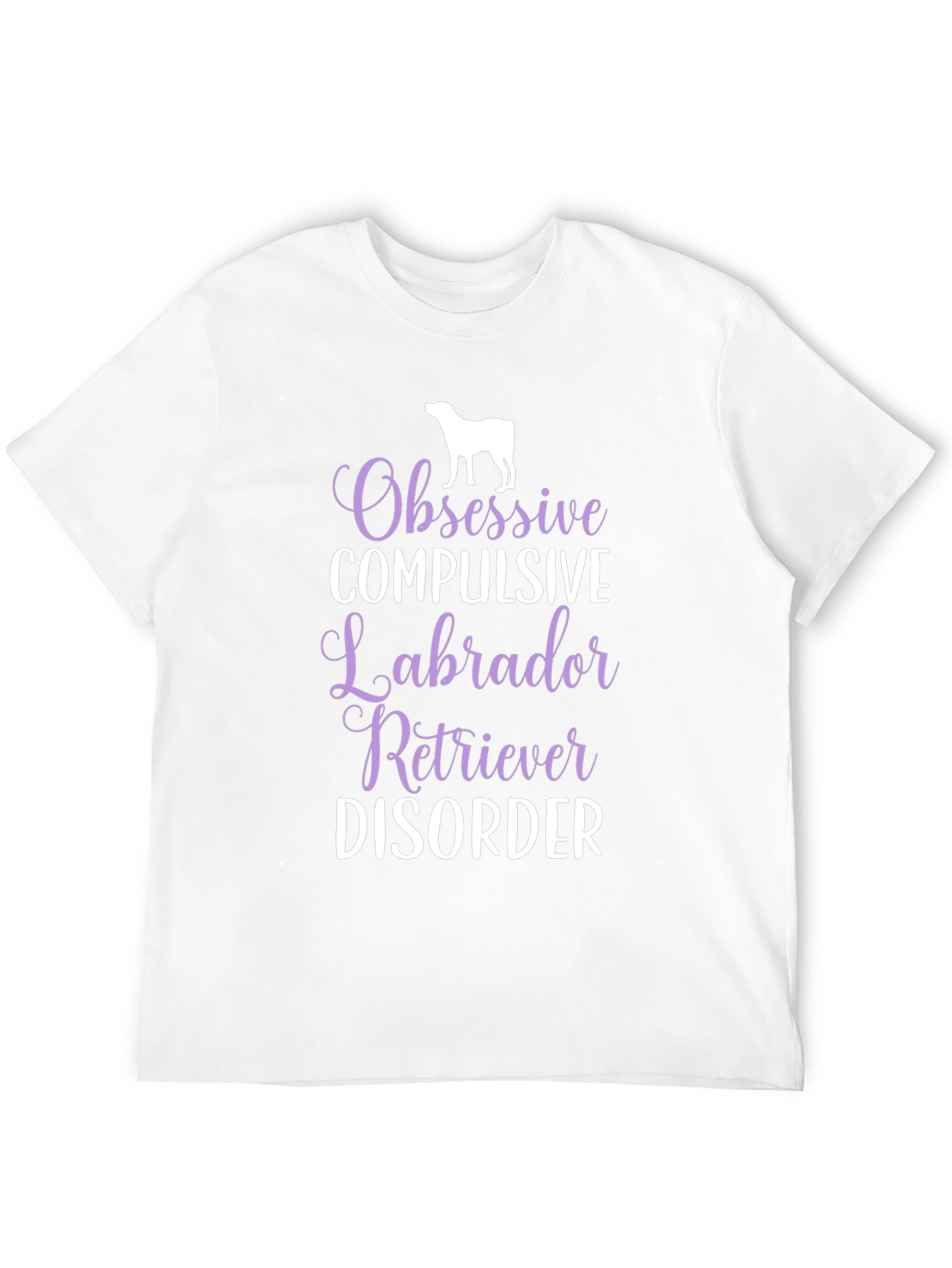 Obsessive Labrador Retriever Disorder T-Shirt