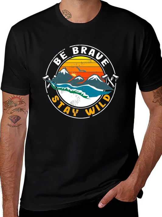 Be Brave Stay Wild Graphic T-Shirt - Adventure Tee