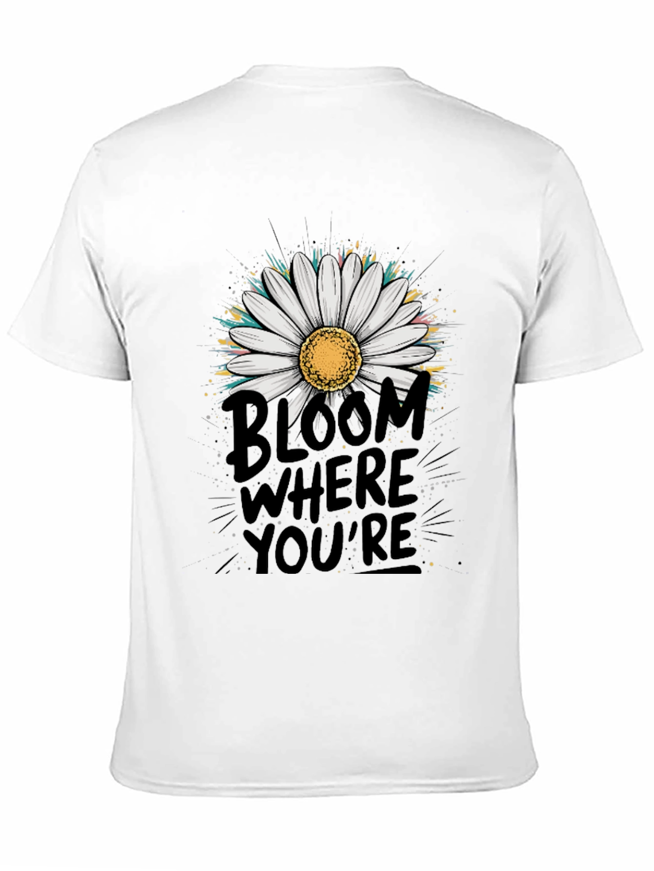 Bloom Where Youre Planted Graphic Tee