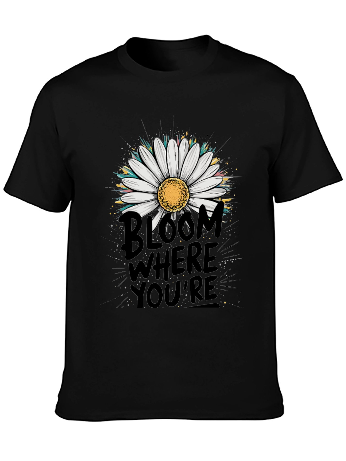 Bloom Where Youre Planted Graphic Tee