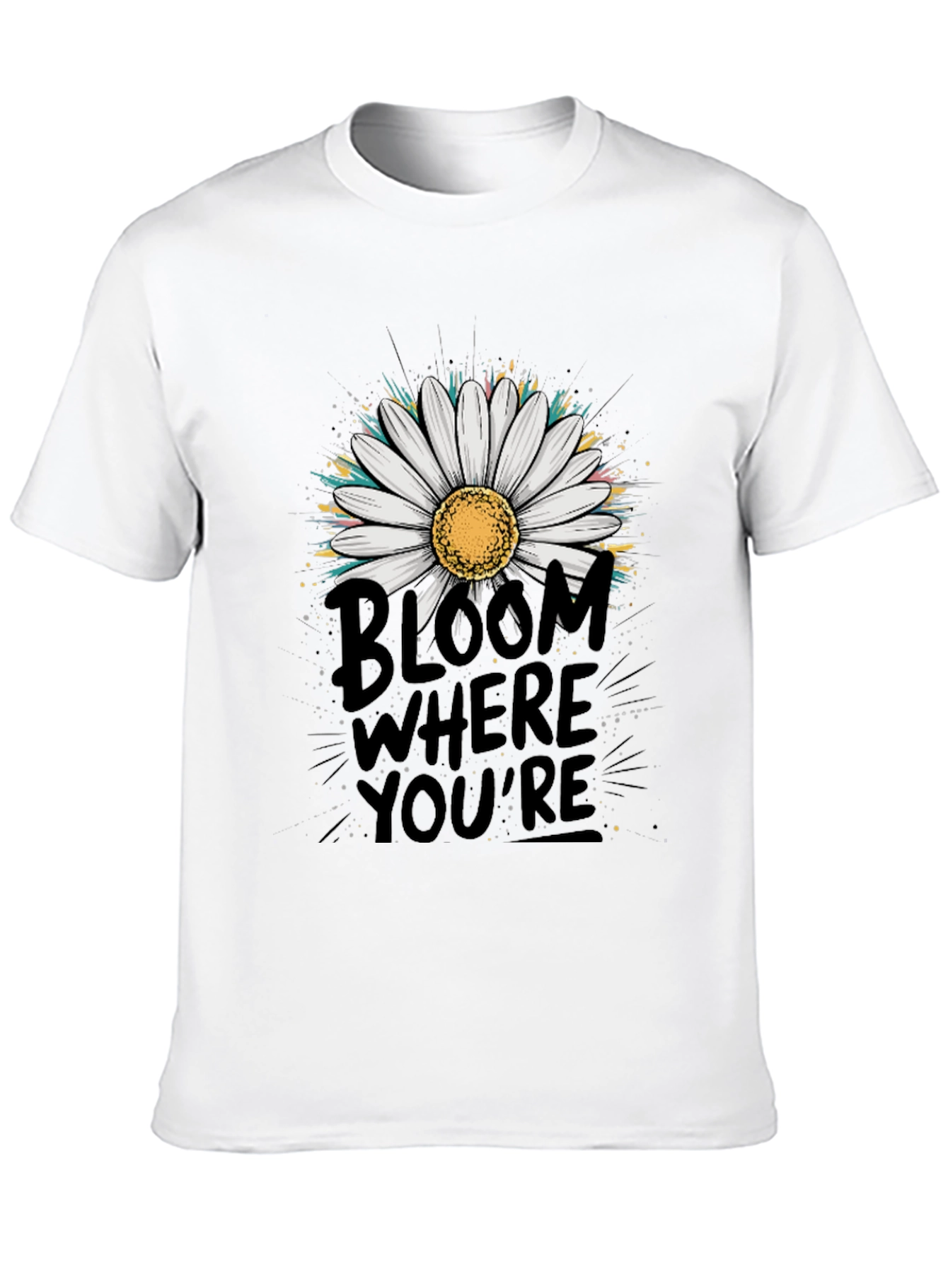 Bloom Where Youre Planted Graphic Tee