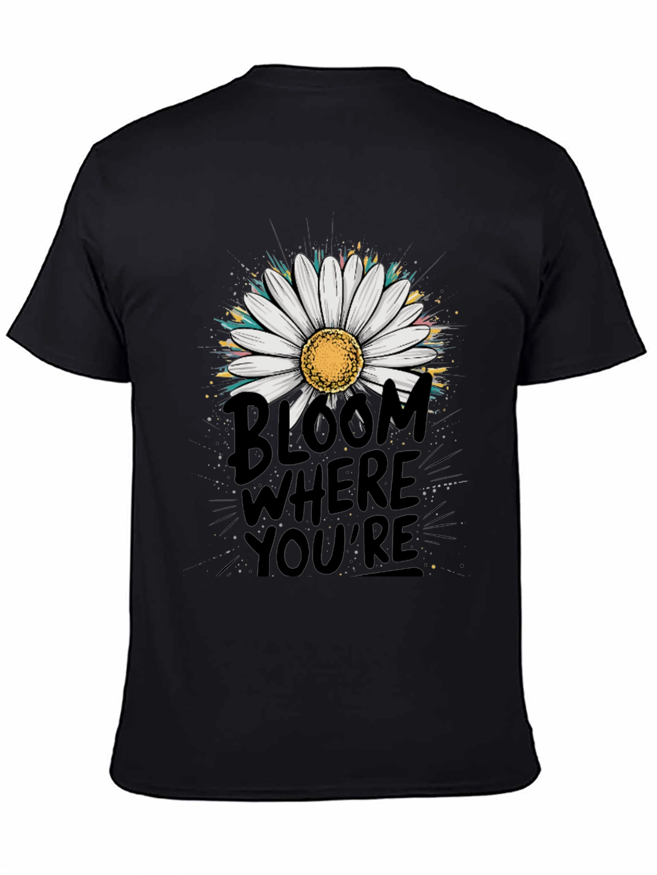 Bloom Where Youre Planted Graphic Tee