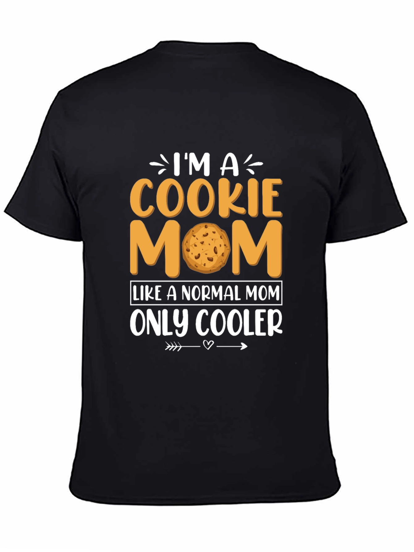 Im a Cookie Mom T-Shirt - Novelty Graphic Tee