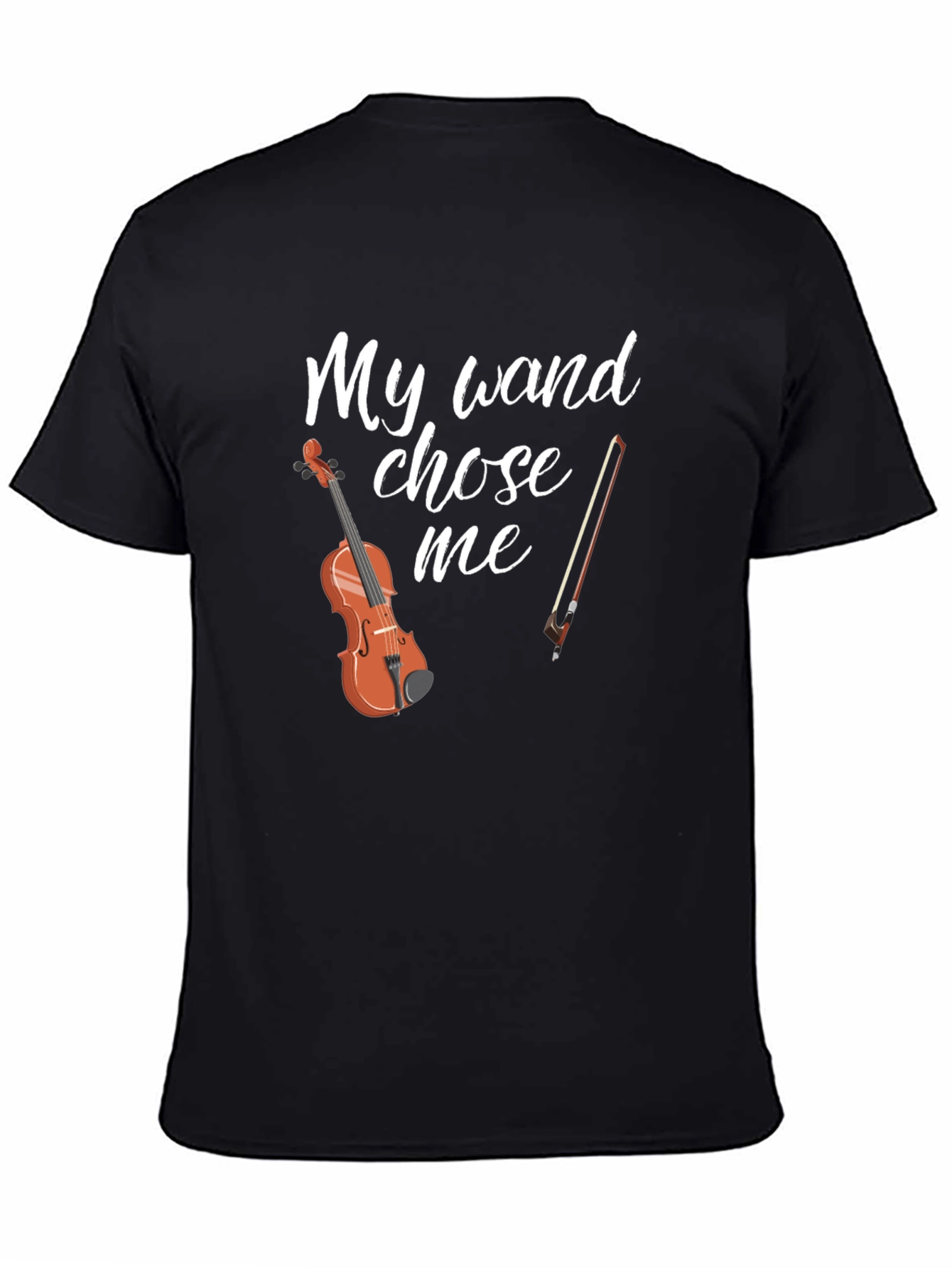 My Wand Chose Me Violin T-Shirt