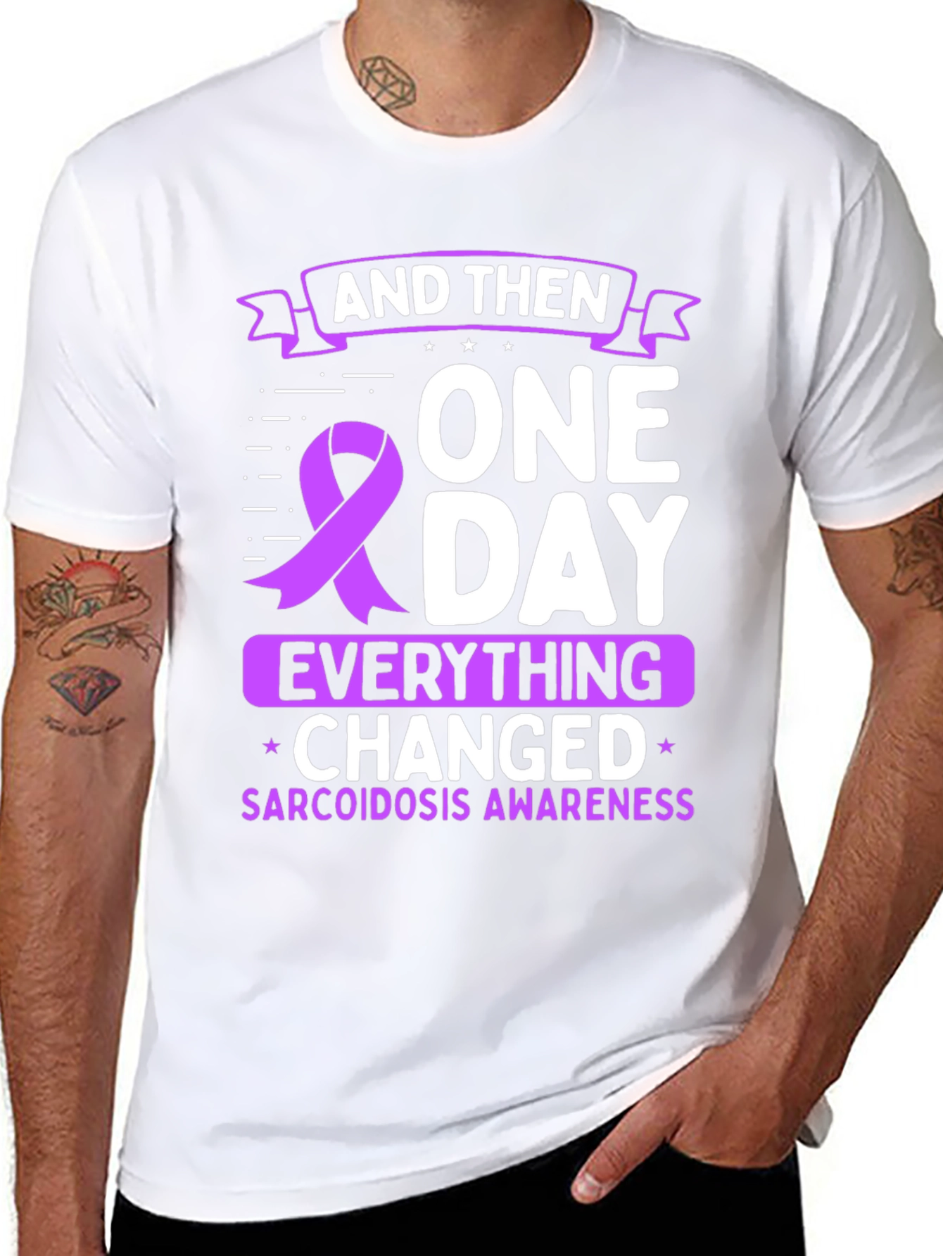Sarcoidosis Awareness T-Shirt - One Day Everything Changed