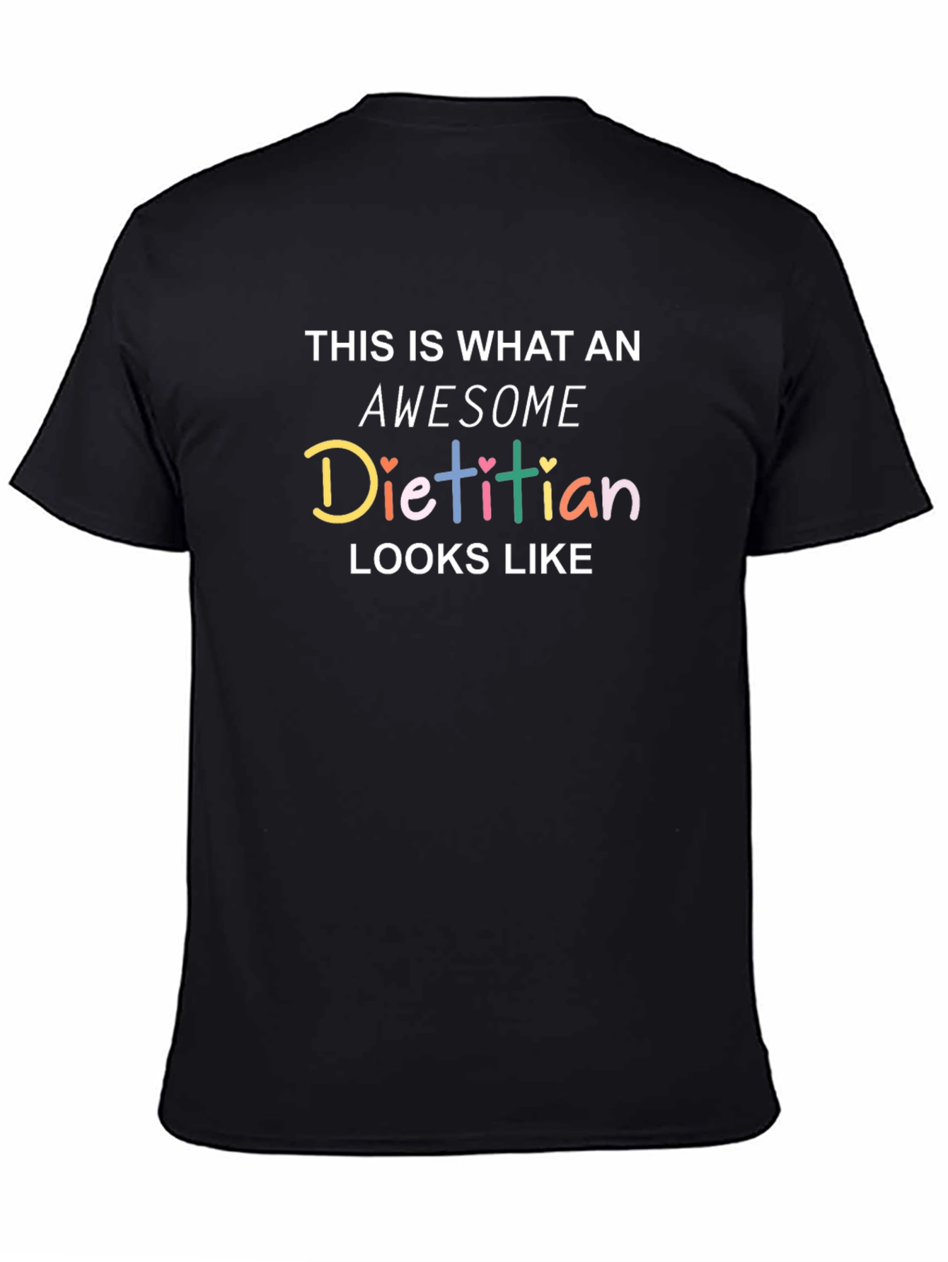Awesome Dietitian T-Shirt - Nutritionist Gift