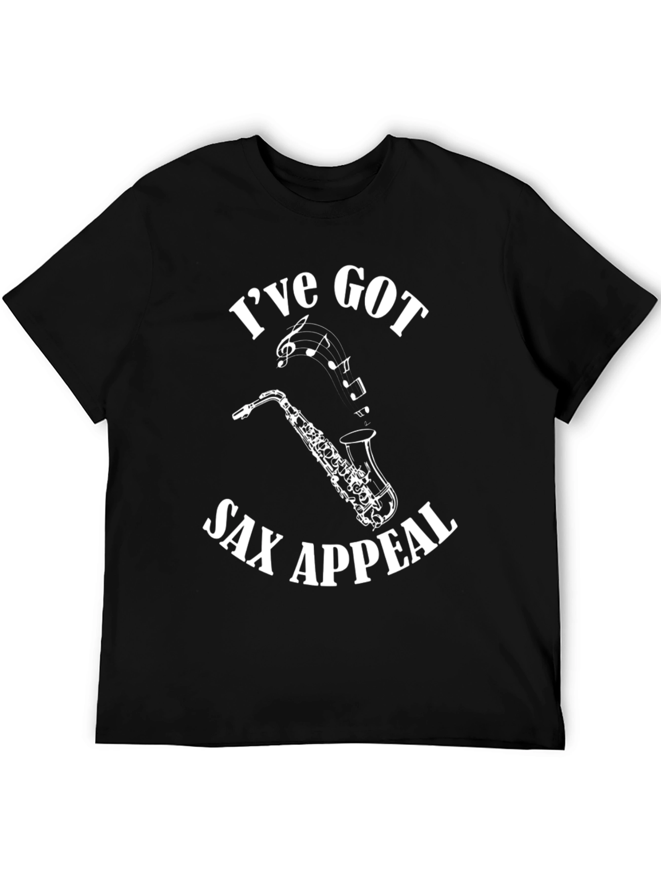 Ive Got Sax Appeal Mens Graphic T-Shirt