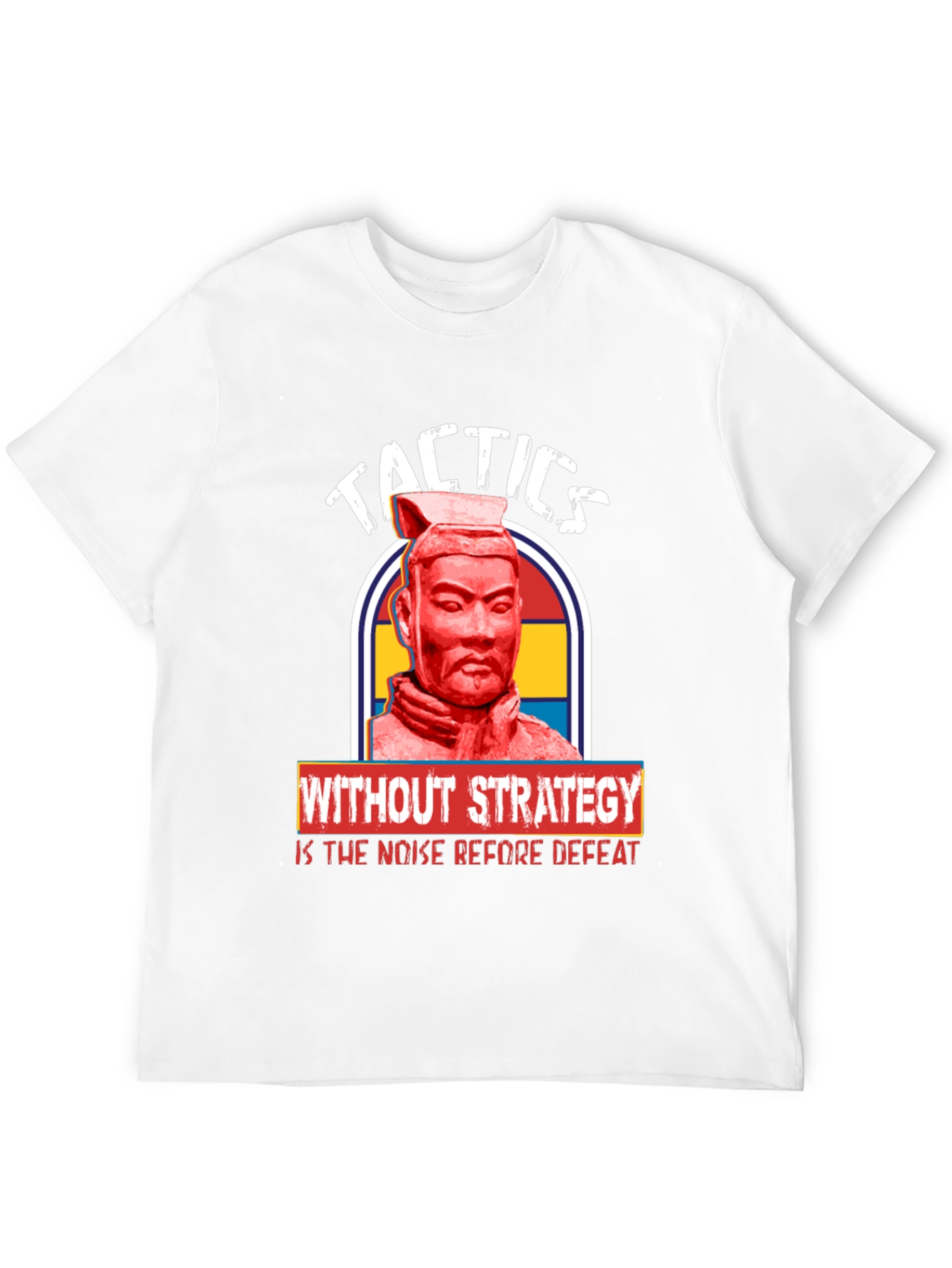Tactics Without Strategy T-Shirt