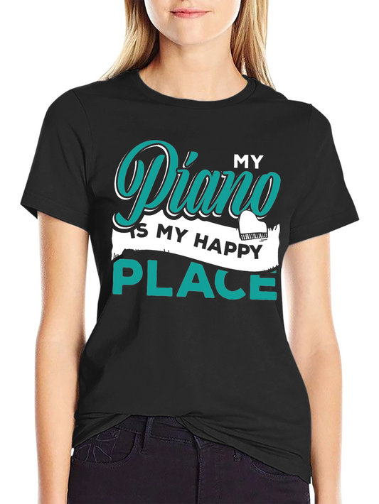 My Piano Is My Happy Place Black T-Shirt