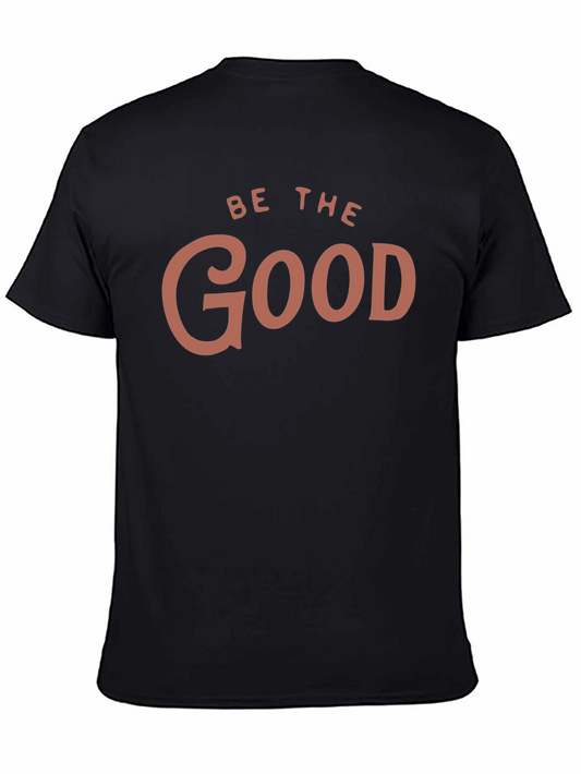 Be the Good Black Graphic Tee