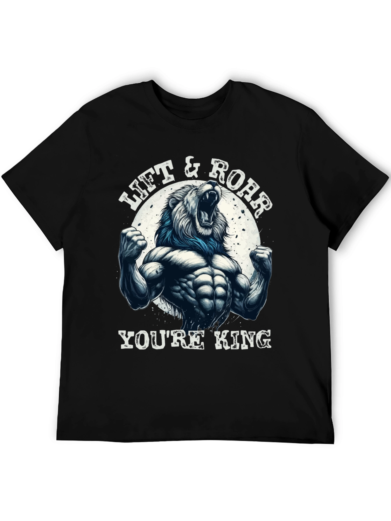 Lift & Roar Lion Graphic T-Shirt - Youre King!
