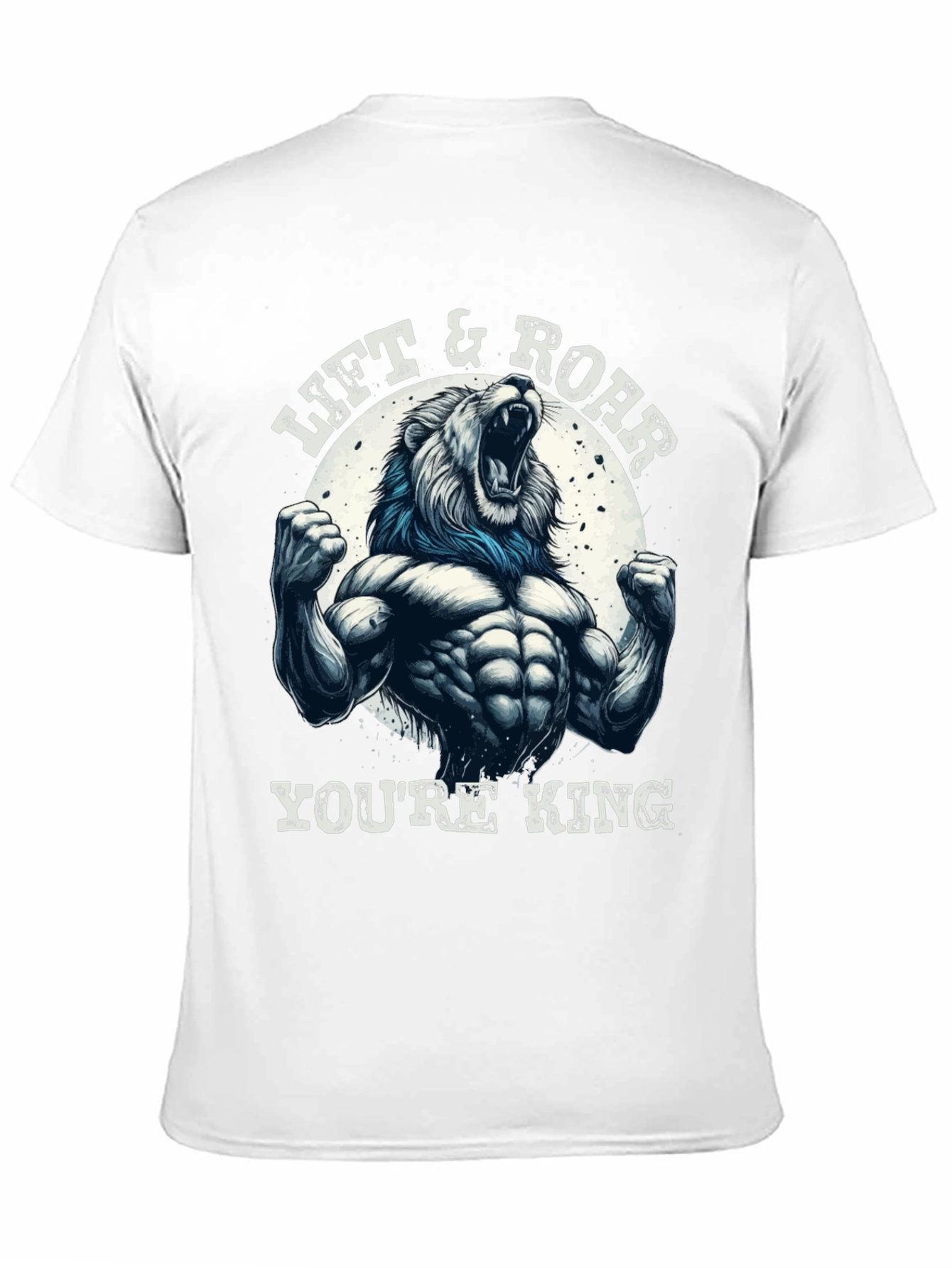 Lift & Roar Lion Graphic T-Shirt - Youre King!