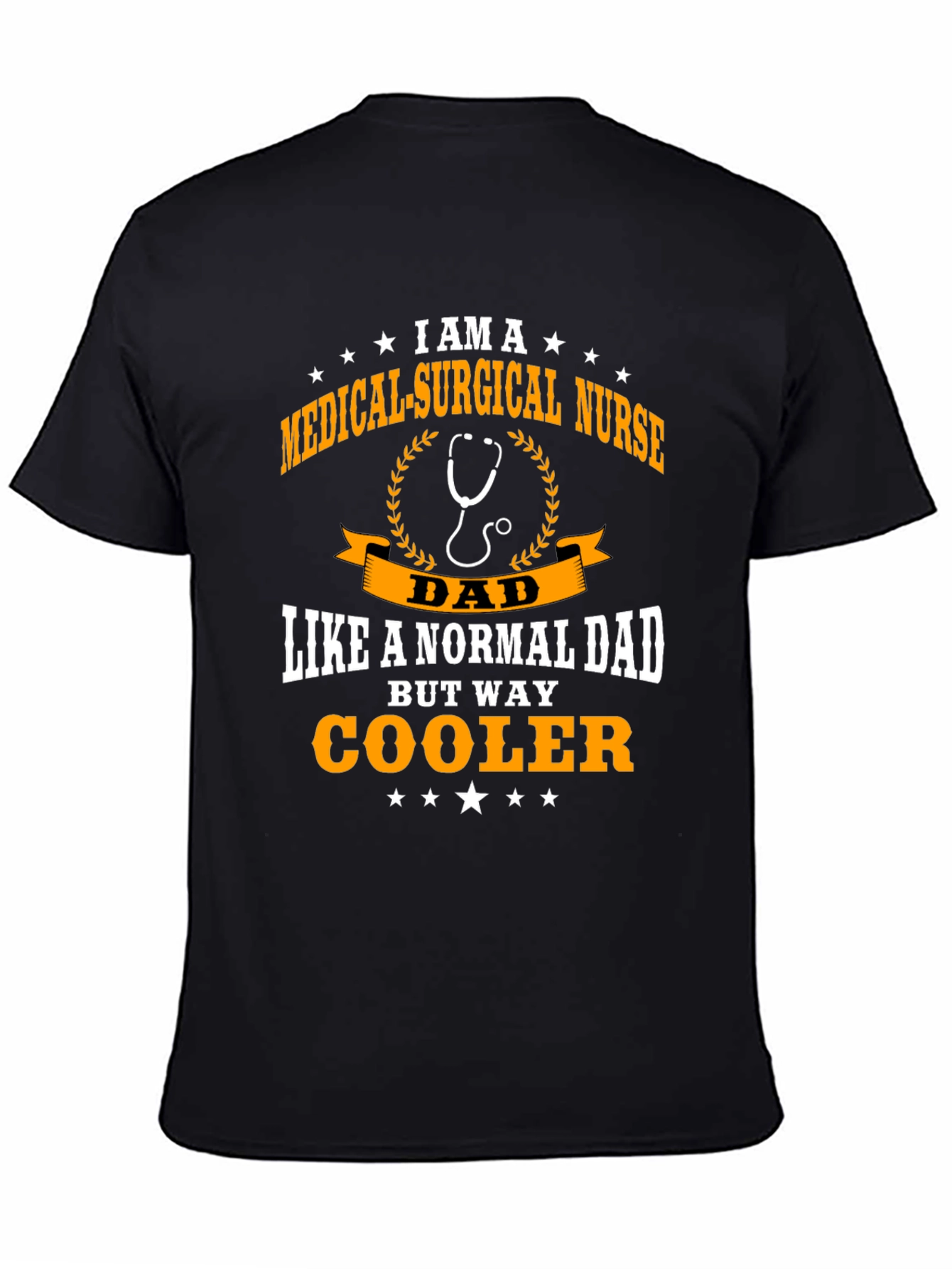 Medical Surgical Nurse Dad T-Shirt
