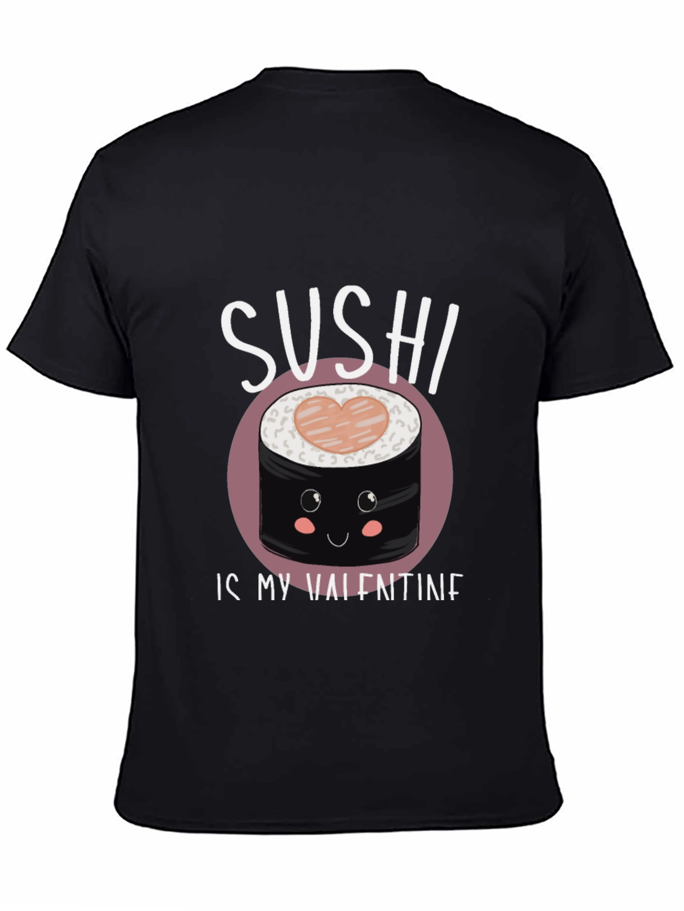 Sushi is My Valentine Graphic Tee - Black