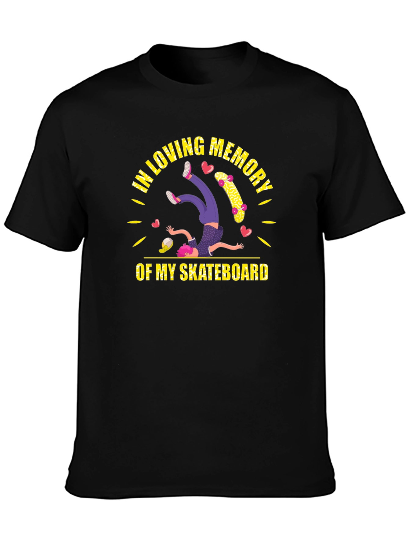 In Loving Memory of My Skateboard T-Shirt