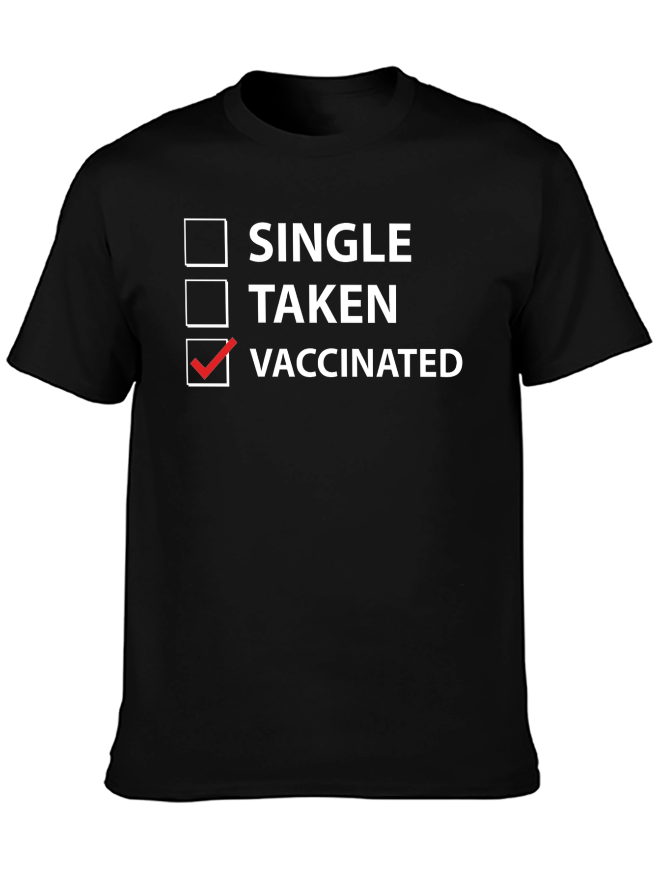 Vaccinated Checkbox T-Shirt - Funny Novelty Tee