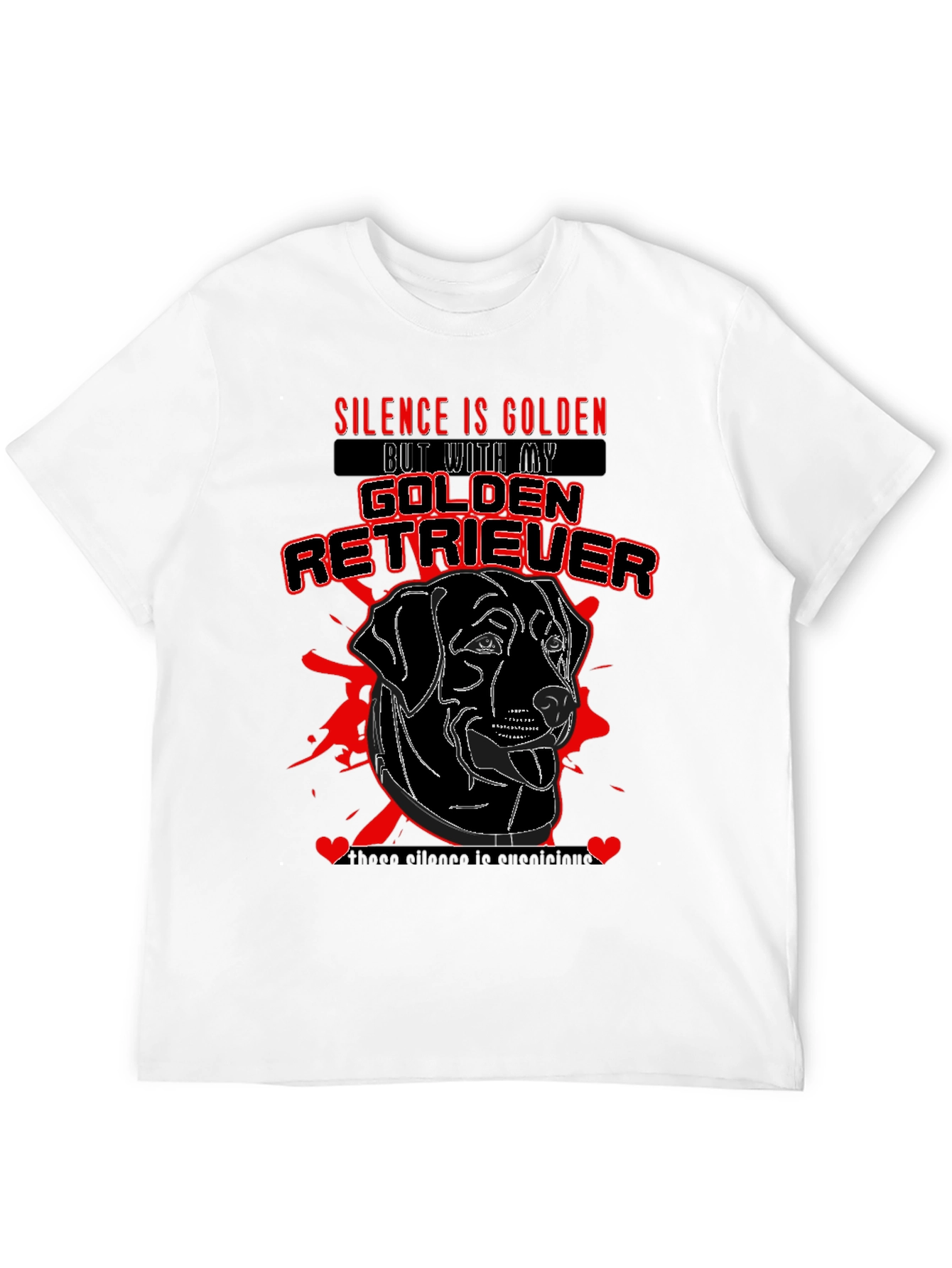 Golden Retriever T-Shirt: Silence is Golden