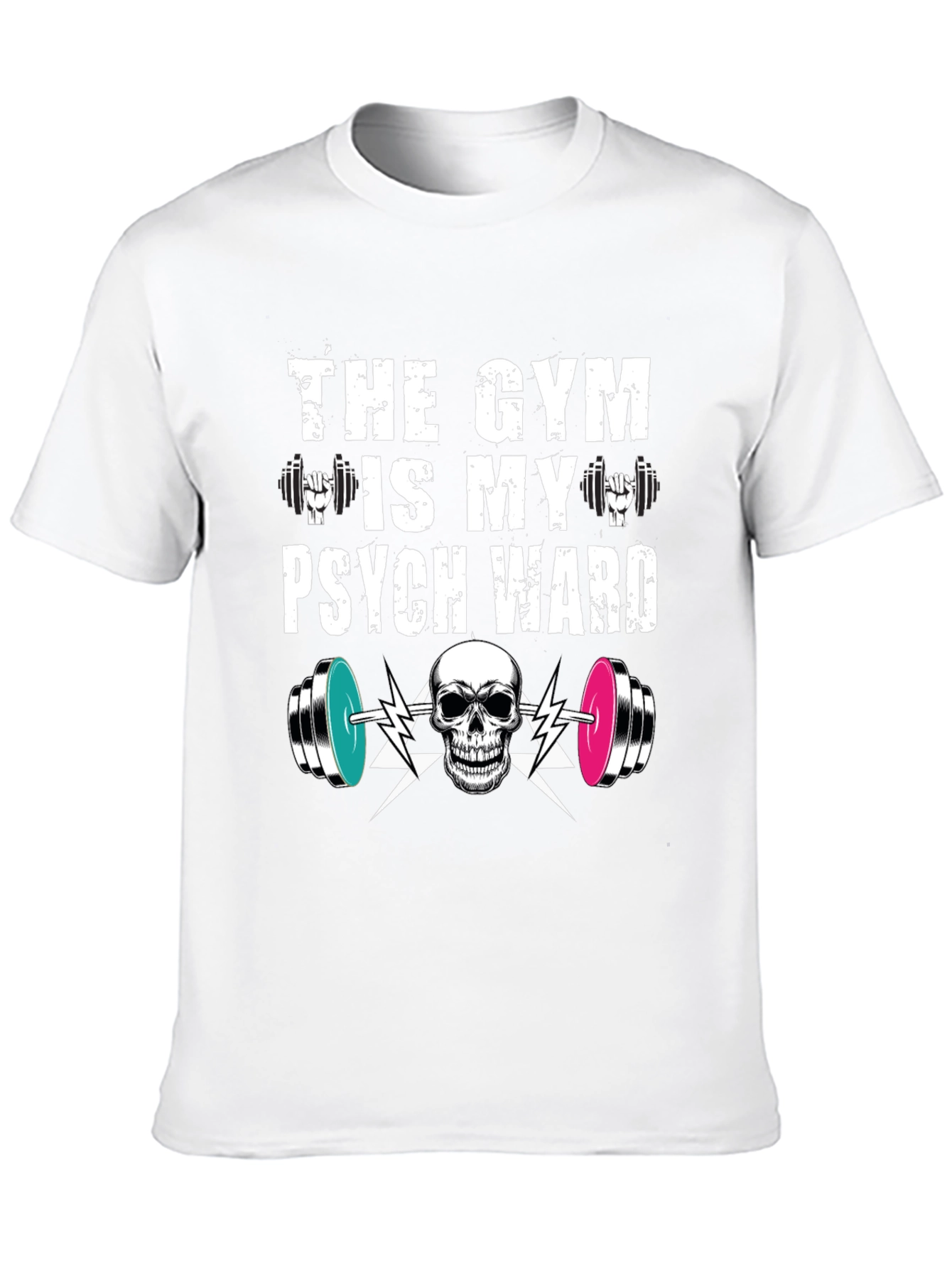 Gym is My Psych Ward T-Shirt