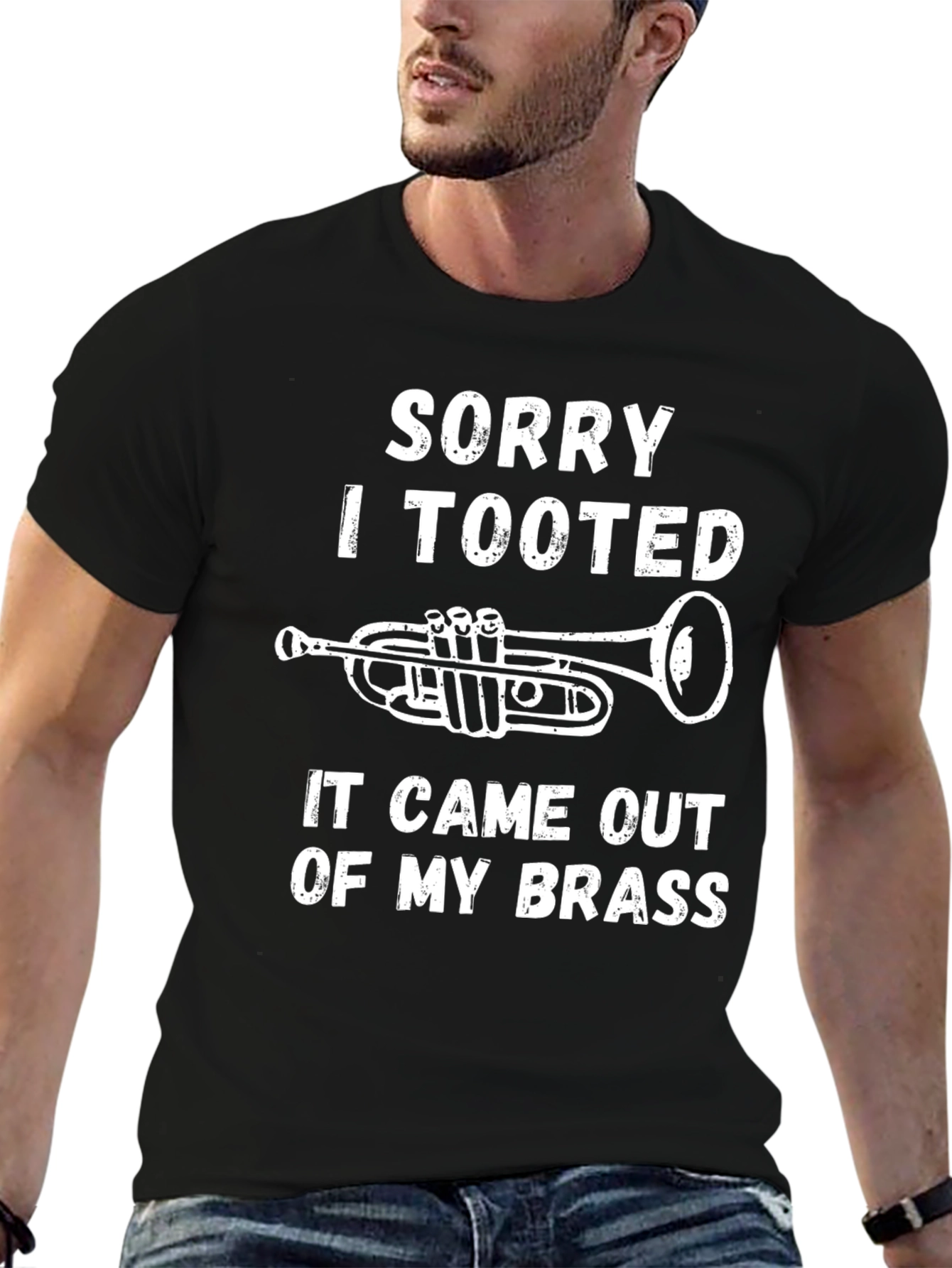 Sorry I Tooted Brass Instrument T-Shirt