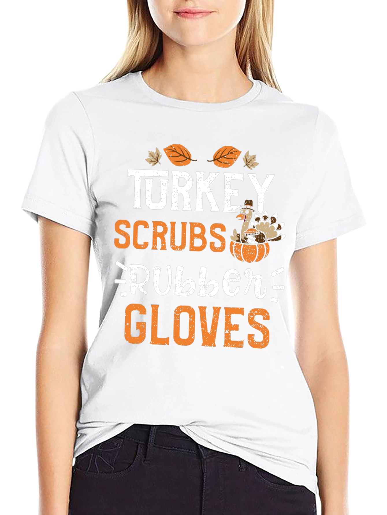 Turkey Scrubs Rubber Gloves Thanksgiving T-Shirt
