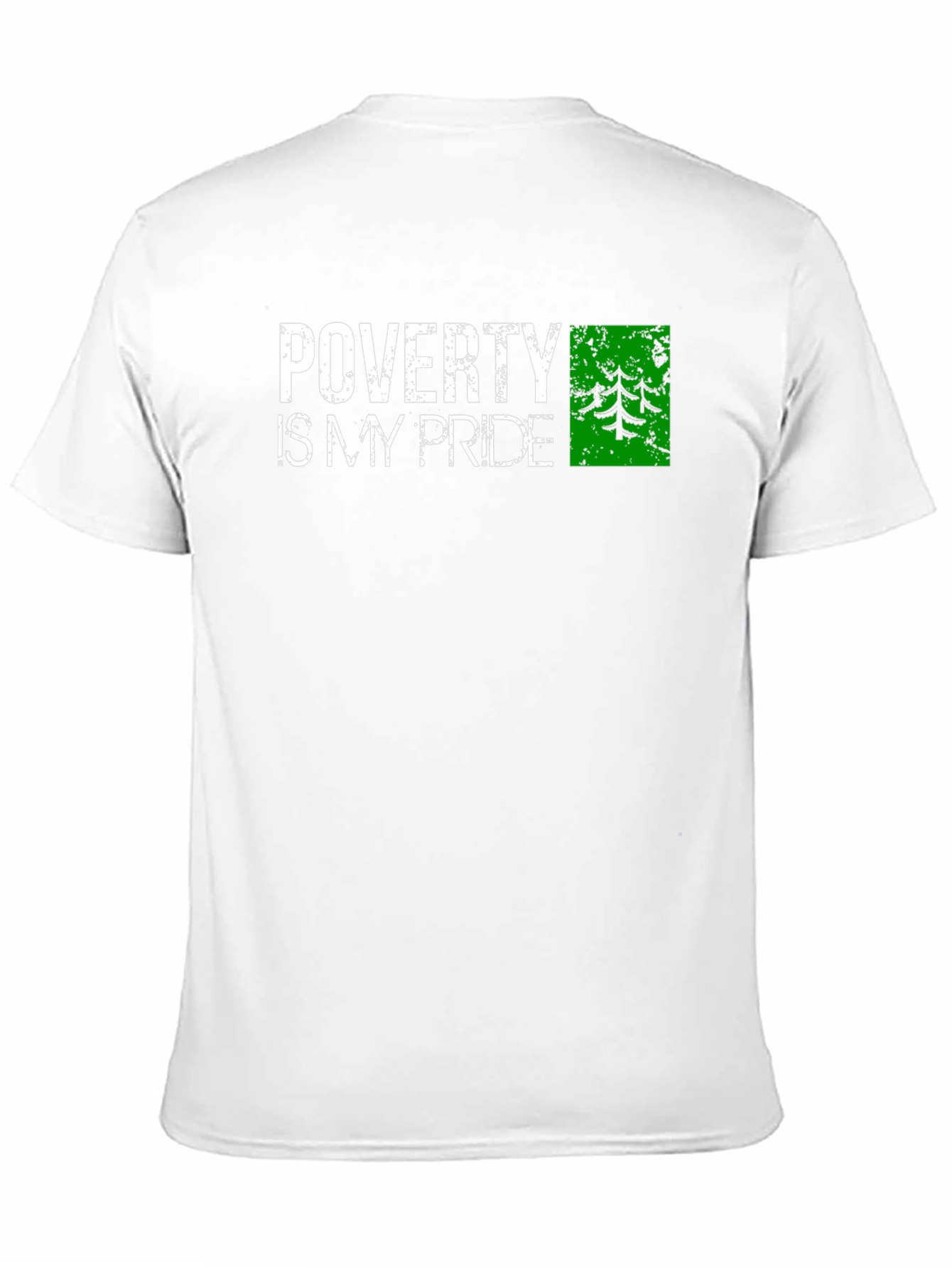 Poverty is My Pride Graphic Tee - Distressed Print