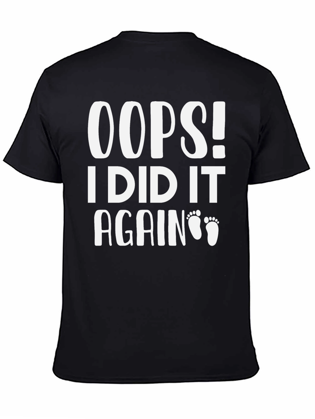 Oops! I Did It Again - Pregnancy Announcement Tee