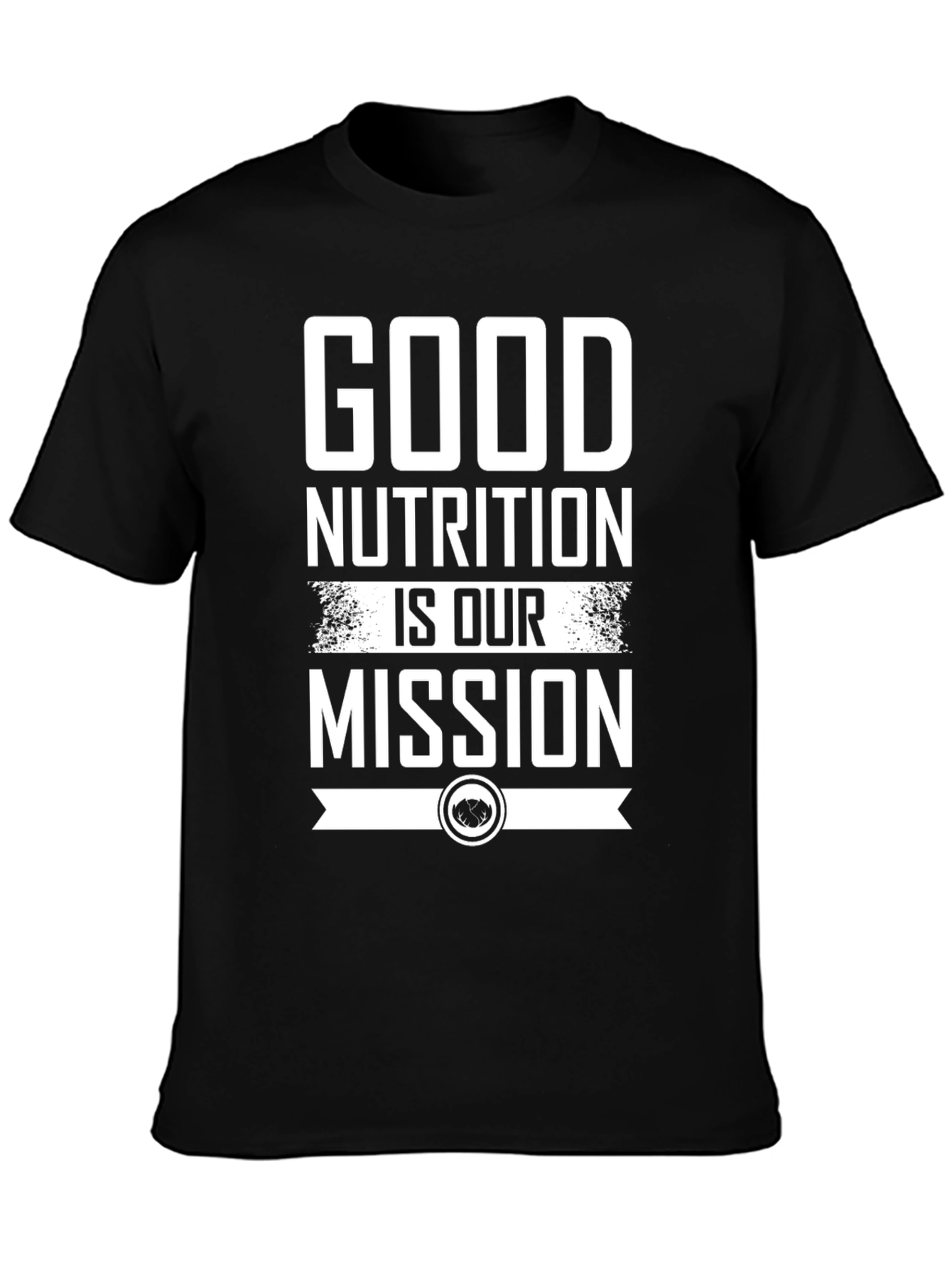 Good Nutrition is Our Mission T-Shirt