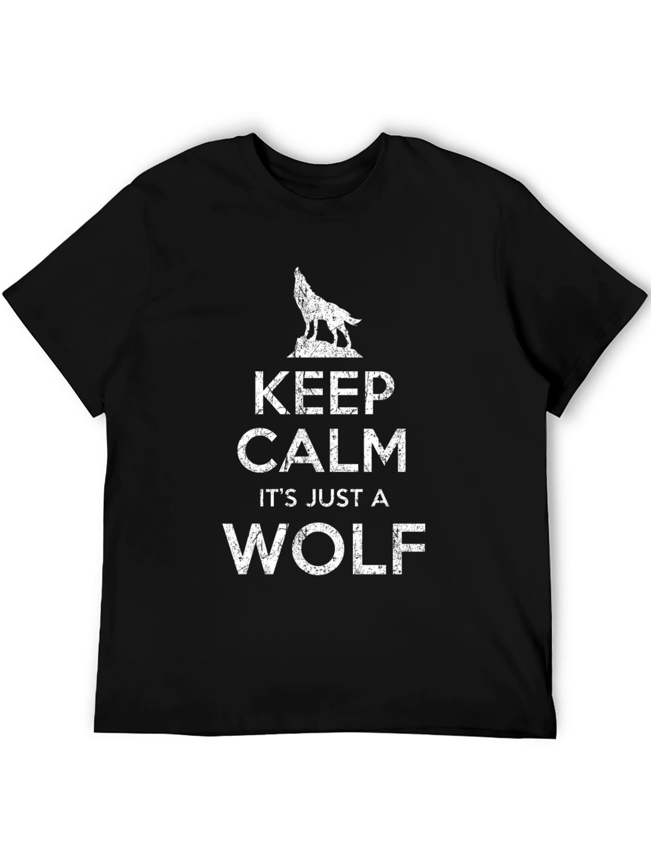 Keep Calm Its Just a Wolf T-Shirt